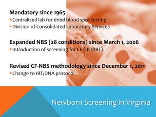Two-Tier Newborn Screening for Cystic Fibrosis (in Virginia) | PPTX