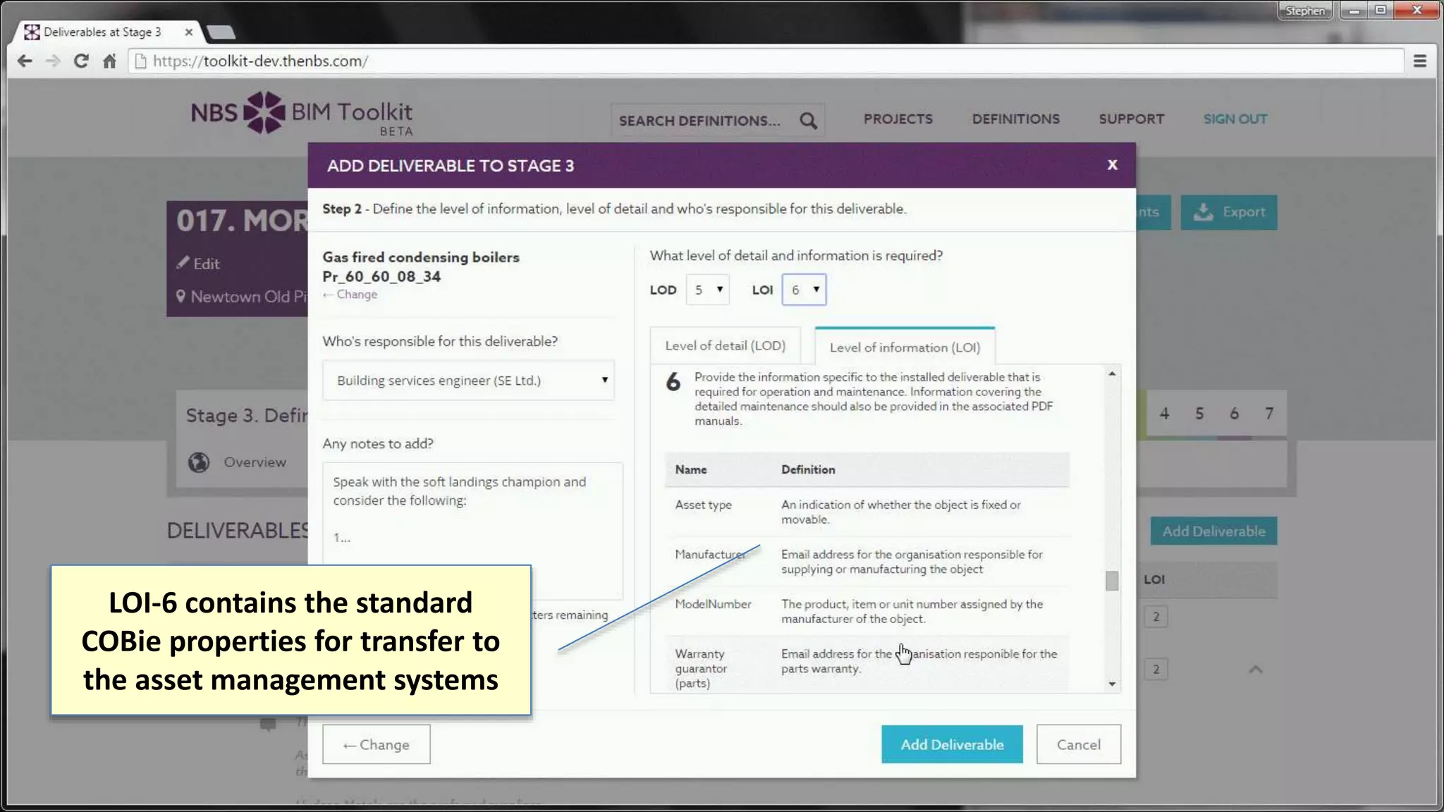 LOI-6 contains the standard
COBie properties for transfer to
the asset management systems
 