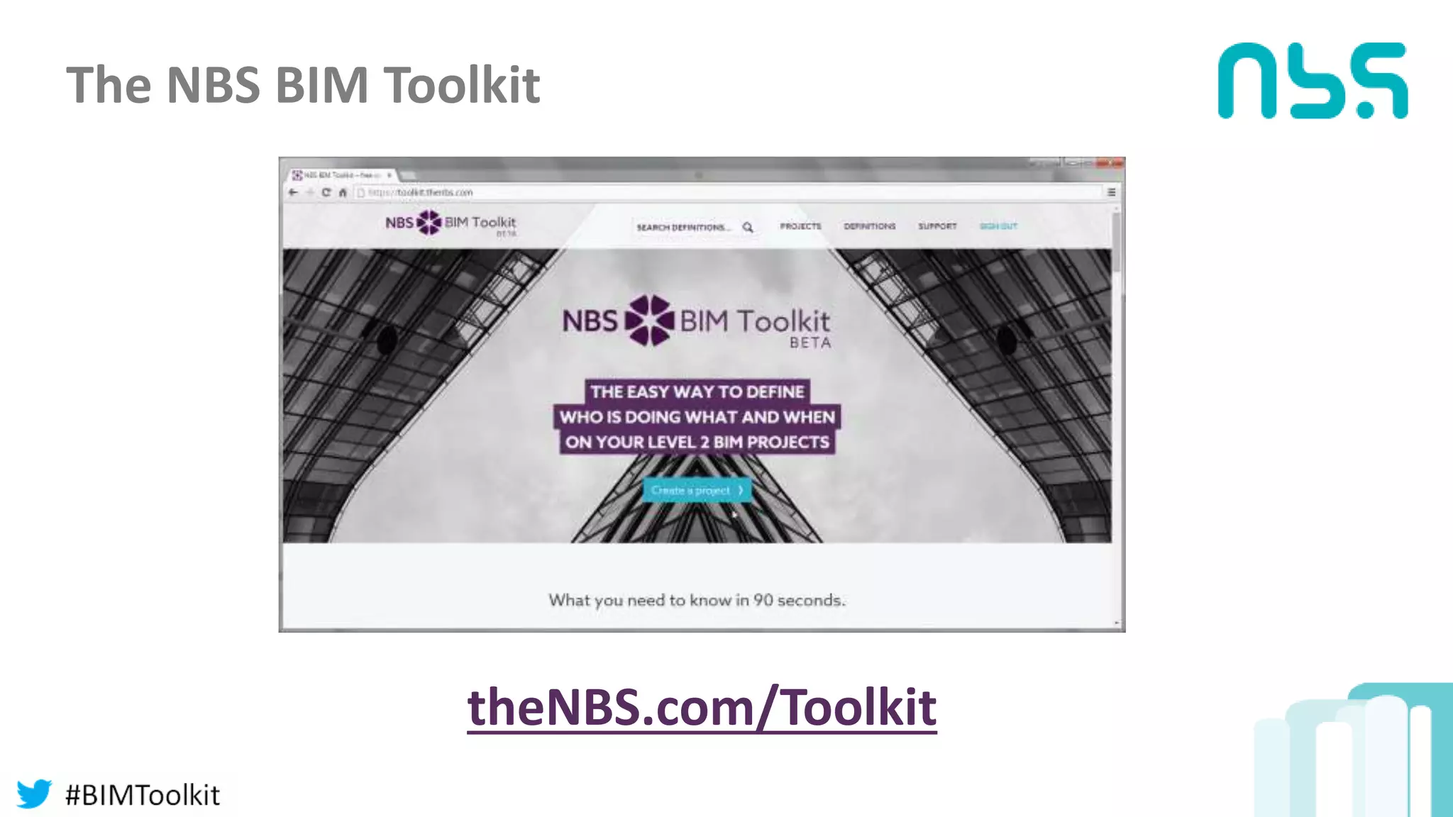 The NBS BIM Toolkit
theNBS.com/Toolkit
 