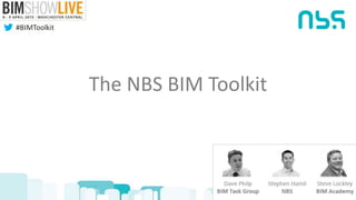 The NBS BIM Toolkit
 