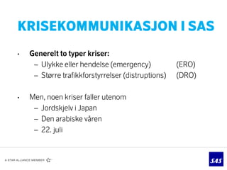 SAS og sosiale medier i krisekommunkasjon (NBTA Bergen 23. mai 2012)