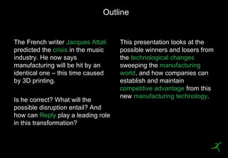 2
The French writer Jacques Attali
predicted the crisis in the music
industry. He now says
manufacturing will be hit by an...