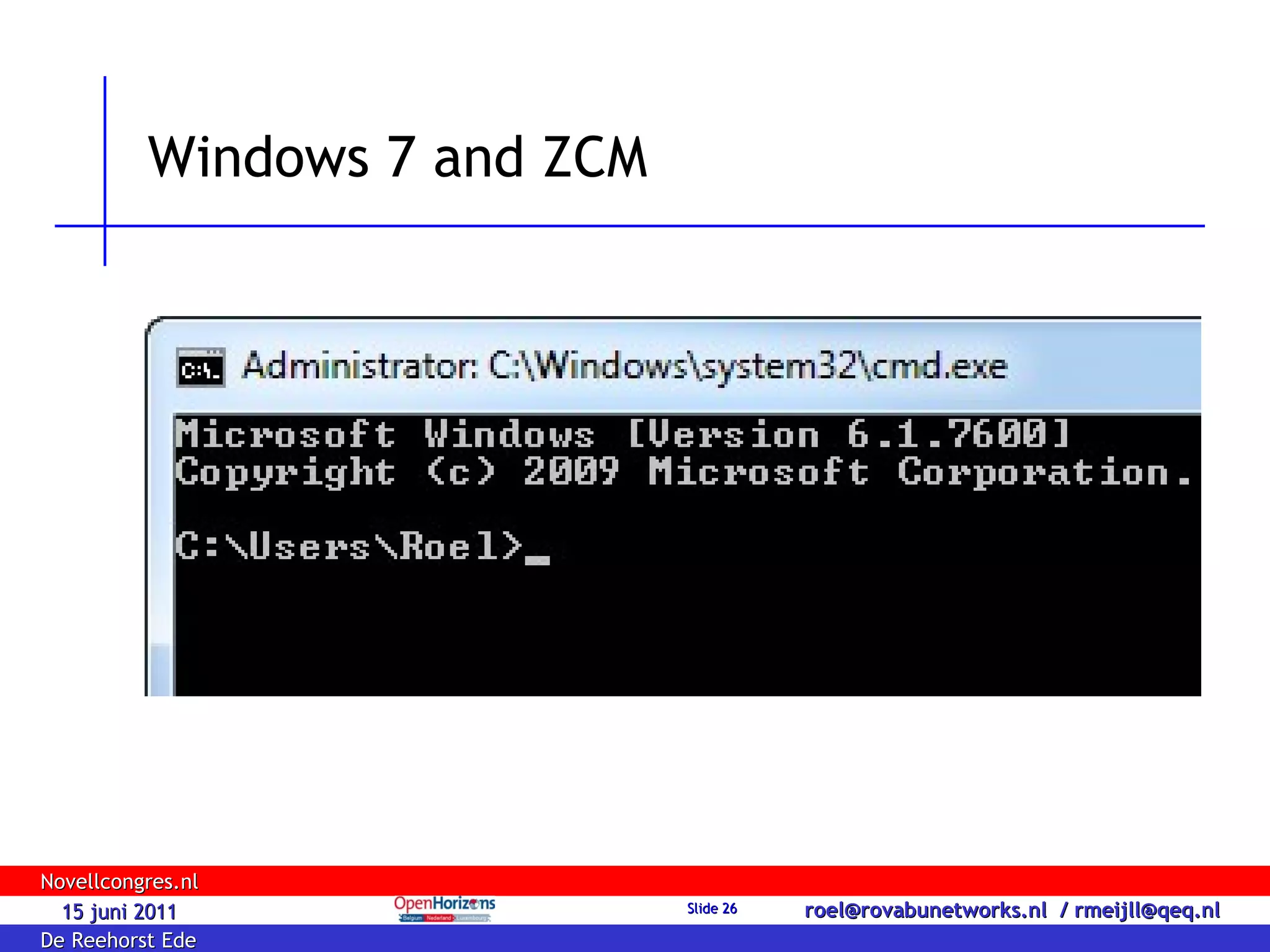 Windows 7 and ZCM 
