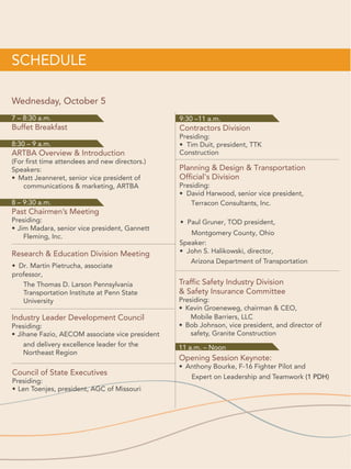 2016 ARTBA National Convention			 13
HCSS.COM | 1-800-683-3196
SOFTWARE BUILT FOR
CONSTRUCTION
Fuel Tracking
$
Estimating
 Bidding
Time Cards
 Reporting
Dispatching
Scheduling
HCSS GPS Equipment
Maintenance
Safety
Management
Mobile Apps
 