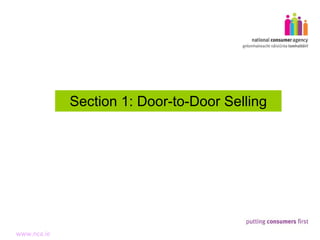 Section 1: Door-to-Door Selling 