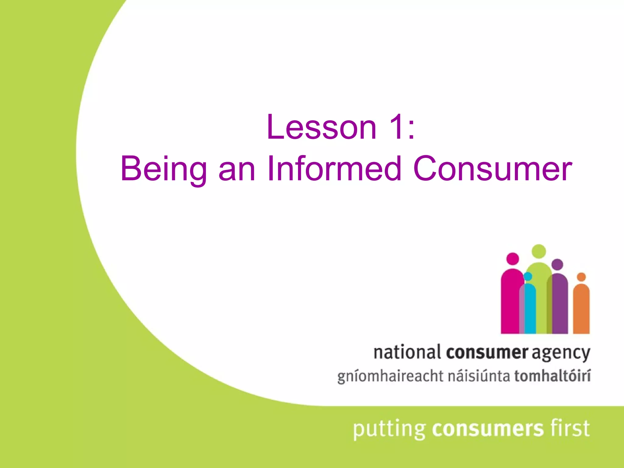 Lesson 1:  Being an Informed Consumer 