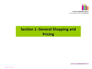 Section 1: General Shopping and Pricing 