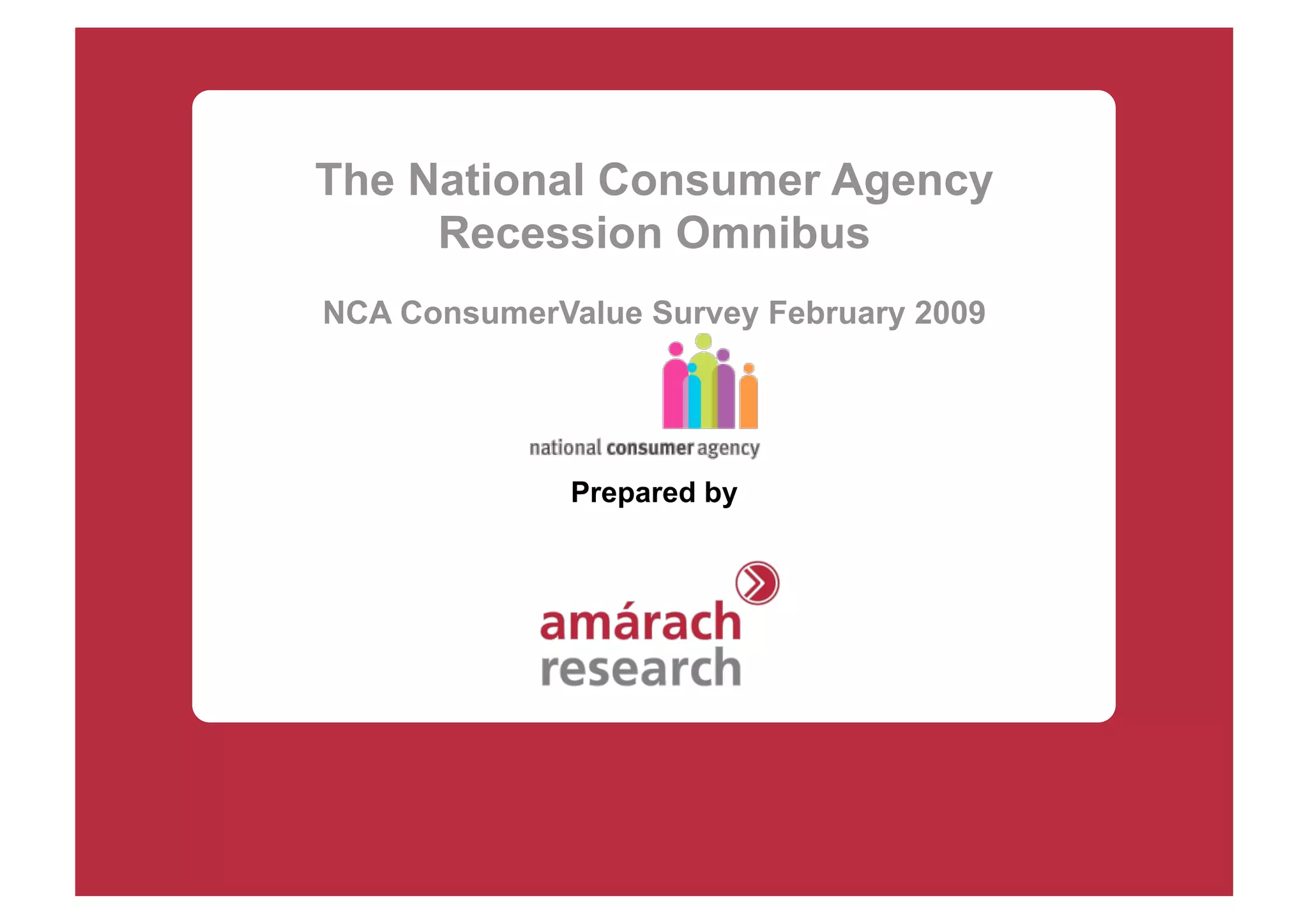 NCA Consumer Value Survey February 2009
