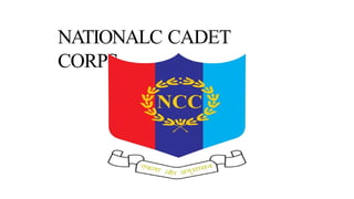 Ncc Signs NCC-Presentation ON NCC CADETS AND HISTORY OF NCC | PPTX
