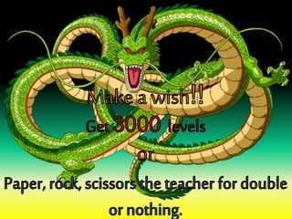 You Found the Dragonballs!!!
 