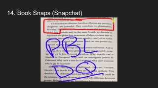 14. Book Snaps (Snapchat)
 