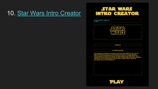 10. Star Wars Intro Creator
 