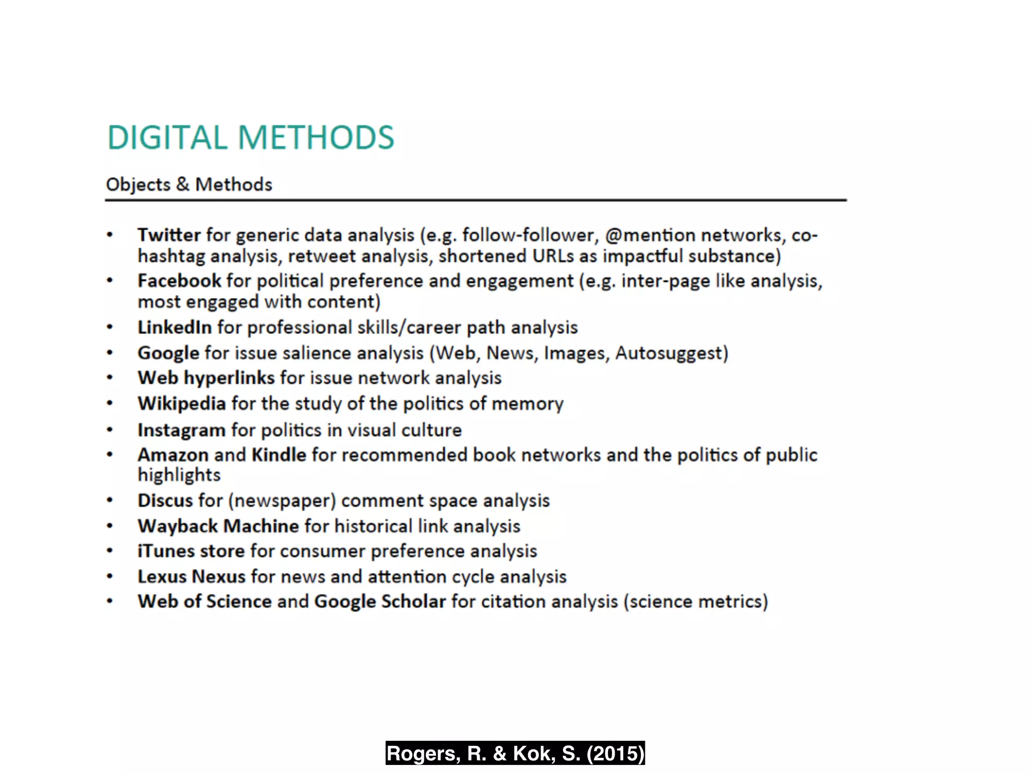Rogers, R. & Kok, S. (2015)
 