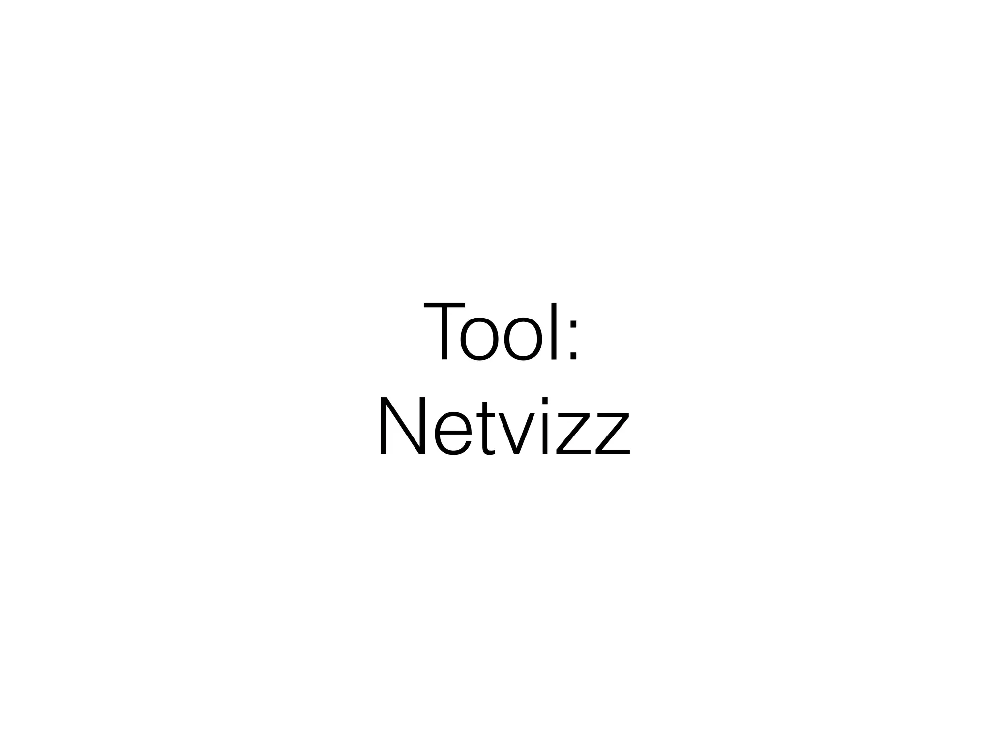 Tool:
Netvizz
 