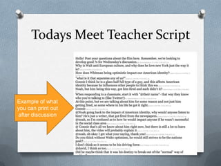 Todays Meet Teacher Script
Example of what
you can print out
after discussion
 