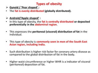 Android Shape Fat Ncd gaps in ncd & obesity | PPTX