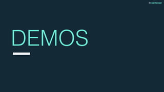 NCDevCon 2017
@csantanapr
DEMOS
 