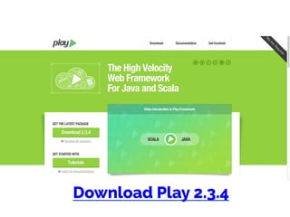Download Play 2.3.4
 