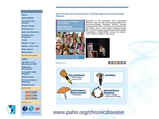 www.paho.org/chronicdisease
 