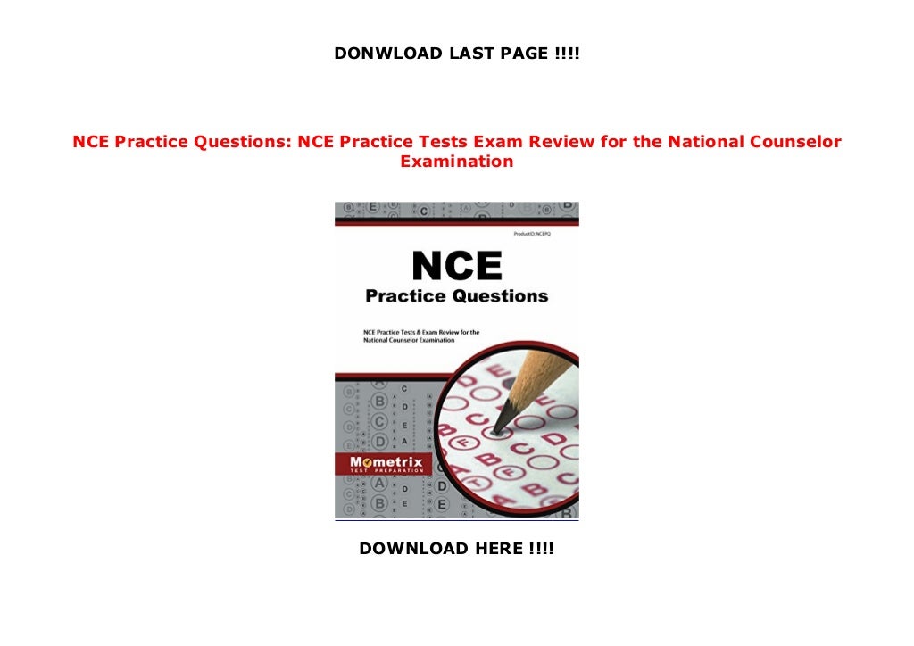 NCE Practice Questions: NCE Practice Tests Exam Review for the National ...