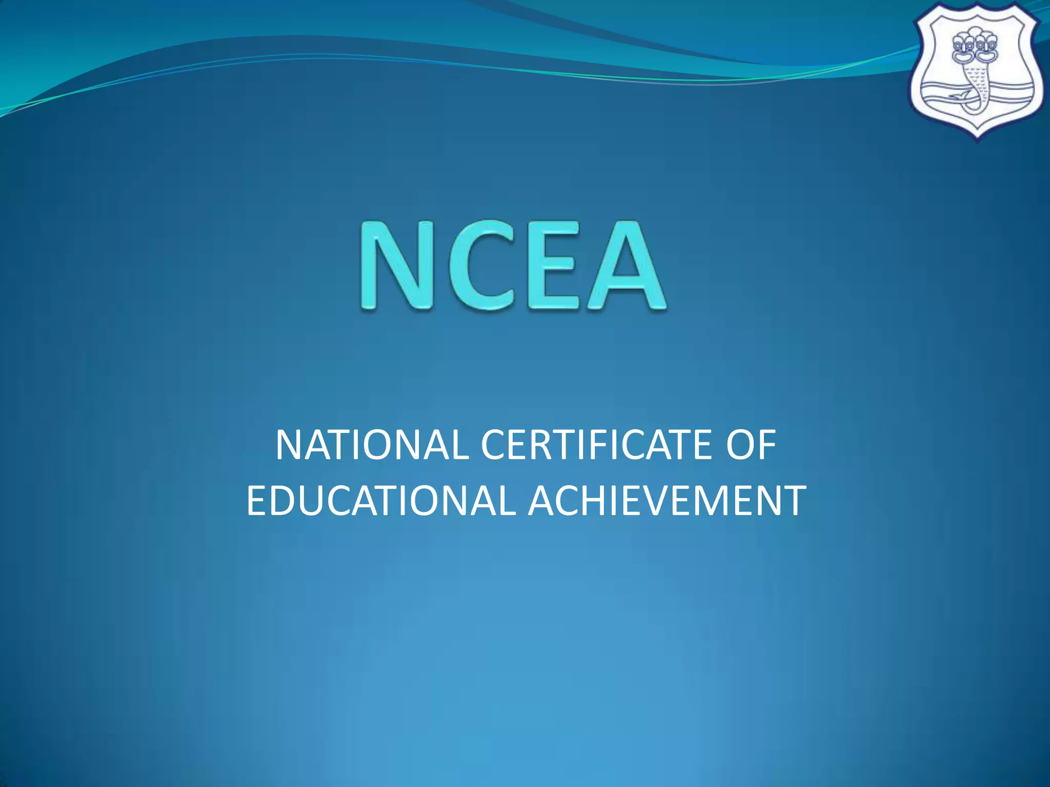 NCEA Presentation PPT