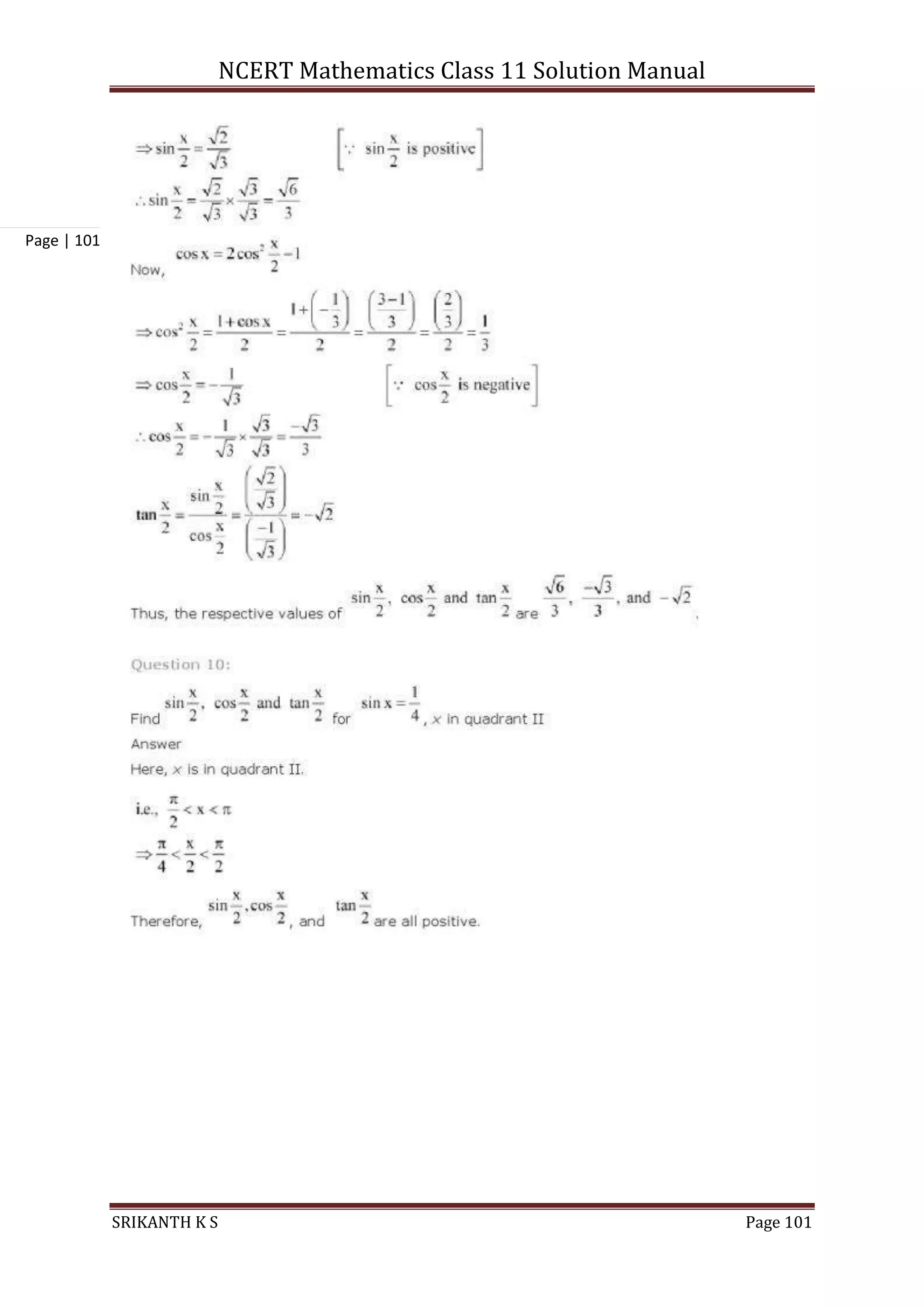 NCERT Mathematics Class 11 Solution Manual
SRIKANTH K S Page 101
Page | 101
 
