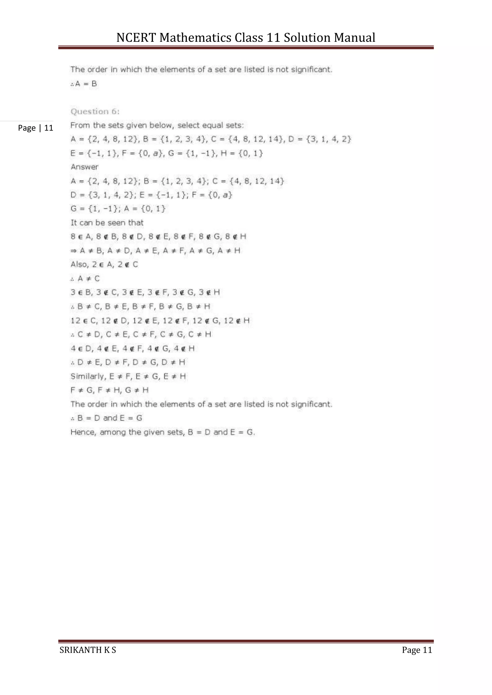 NCERT Mathematics Class 11 Solution Manual
SRIKANTH K S Page 11
Page | 11
 