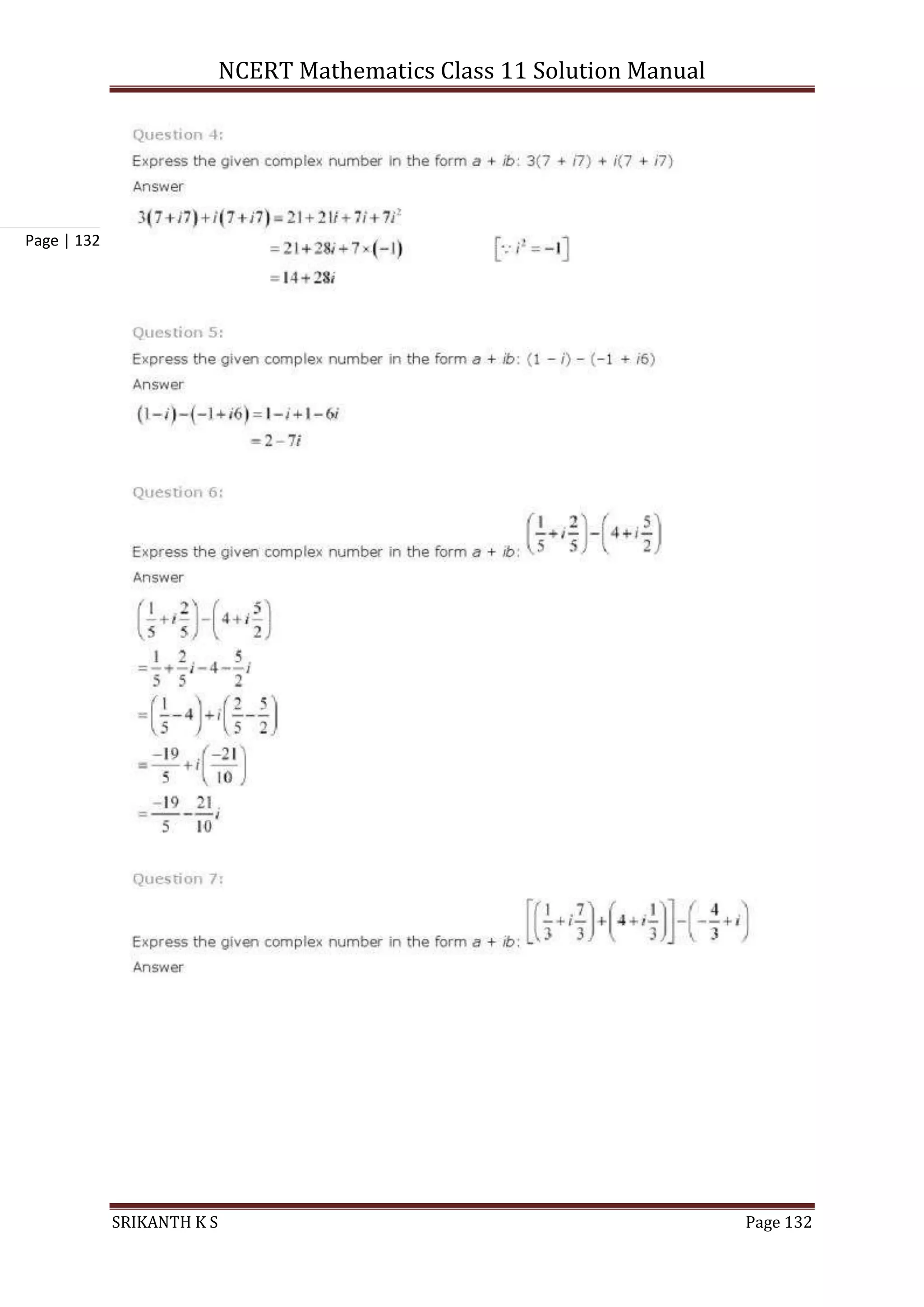 NCERT Mathematics Class 11 Solution Manual
SRIKANTH K S Page 132
Page | 132
 