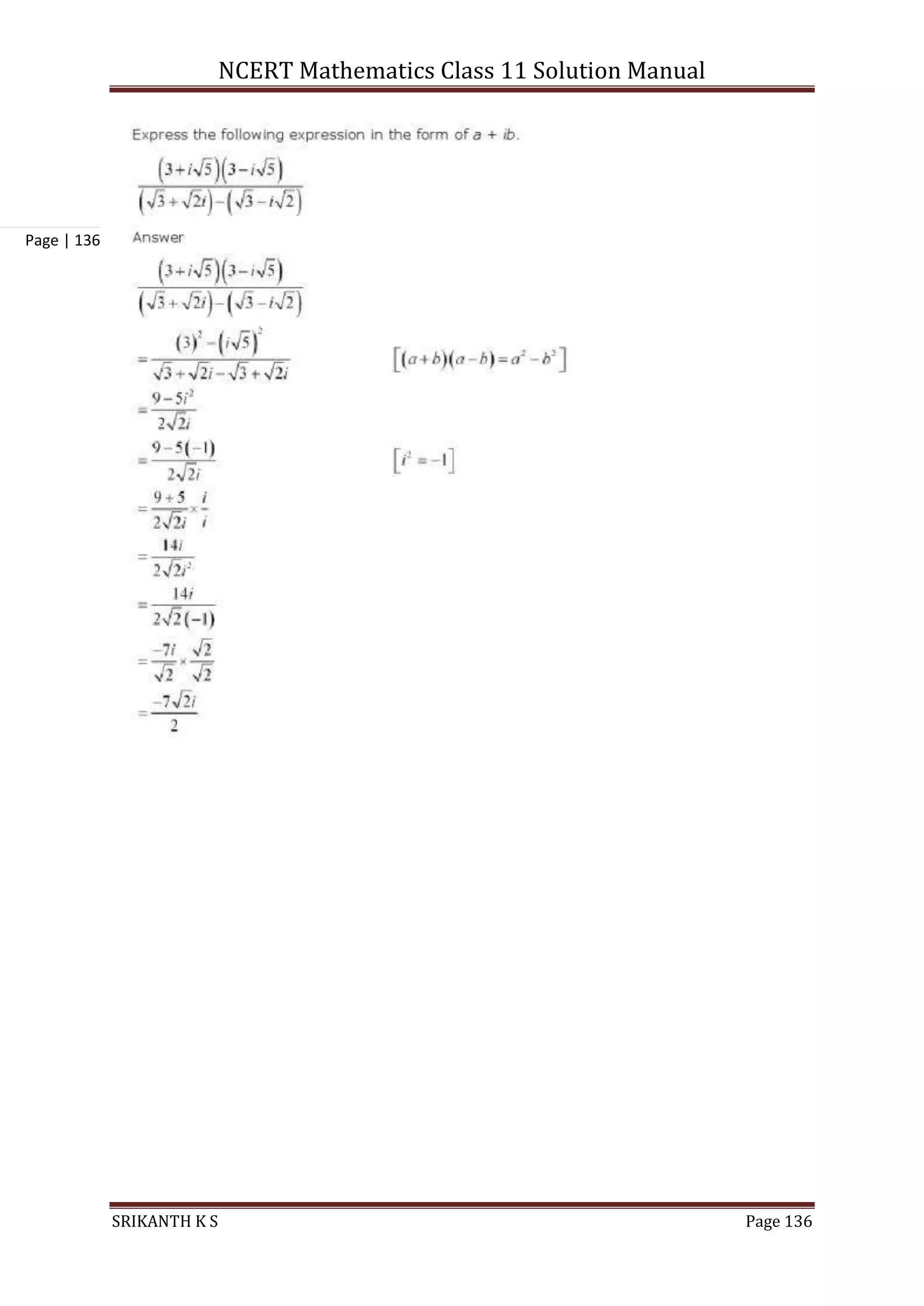 NCERT Mathematics Class 11 Solution Manual
SRIKANTH K S Page 136
Page | 136
 