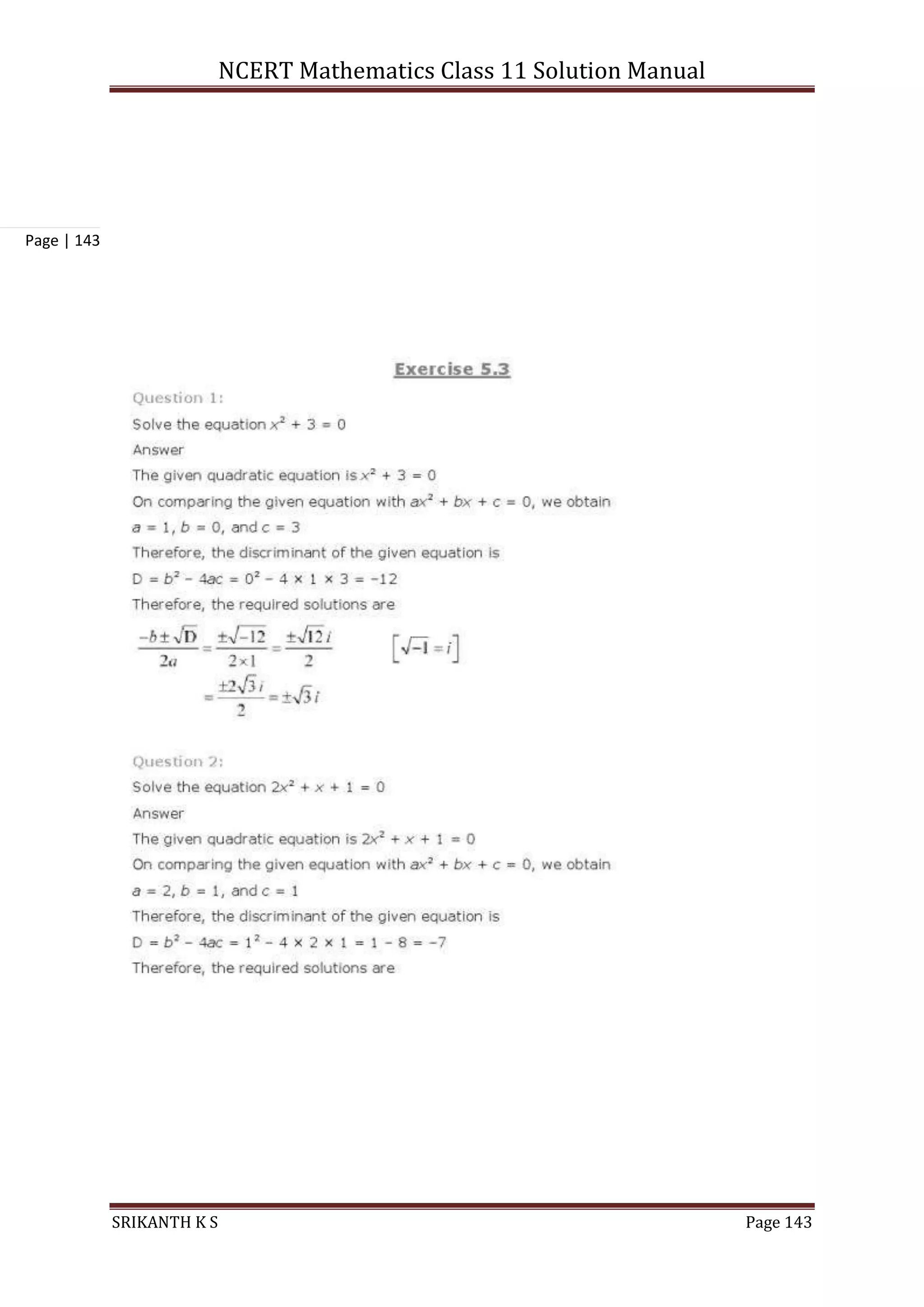 NCERT Mathematics Class 11 Solution Manual
SRIKANTH K S Page 143
Page | 143
 