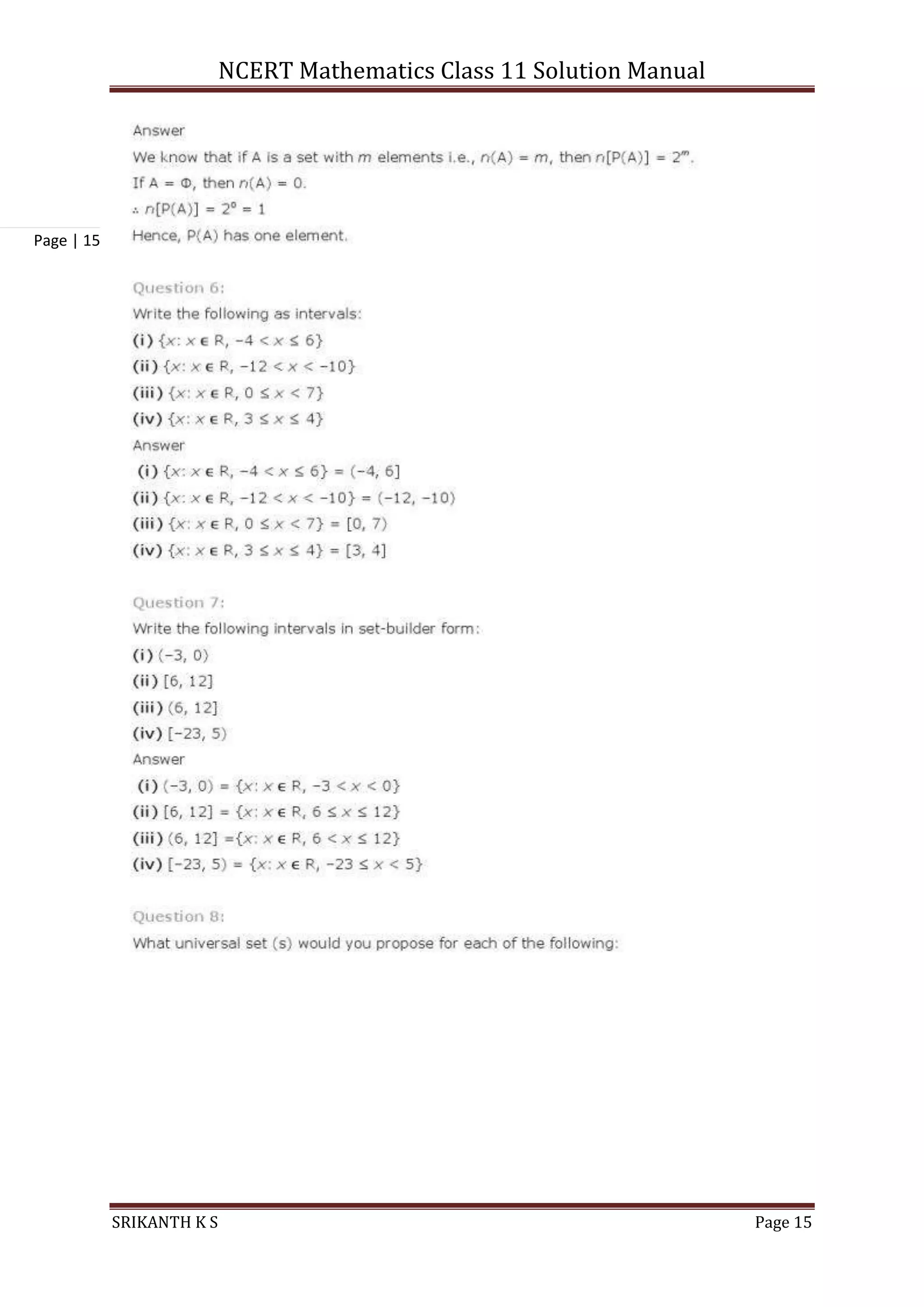 NCERT Mathematics Class 11 Solution Manual
SRIKANTH K S Page 15
Page | 15
 