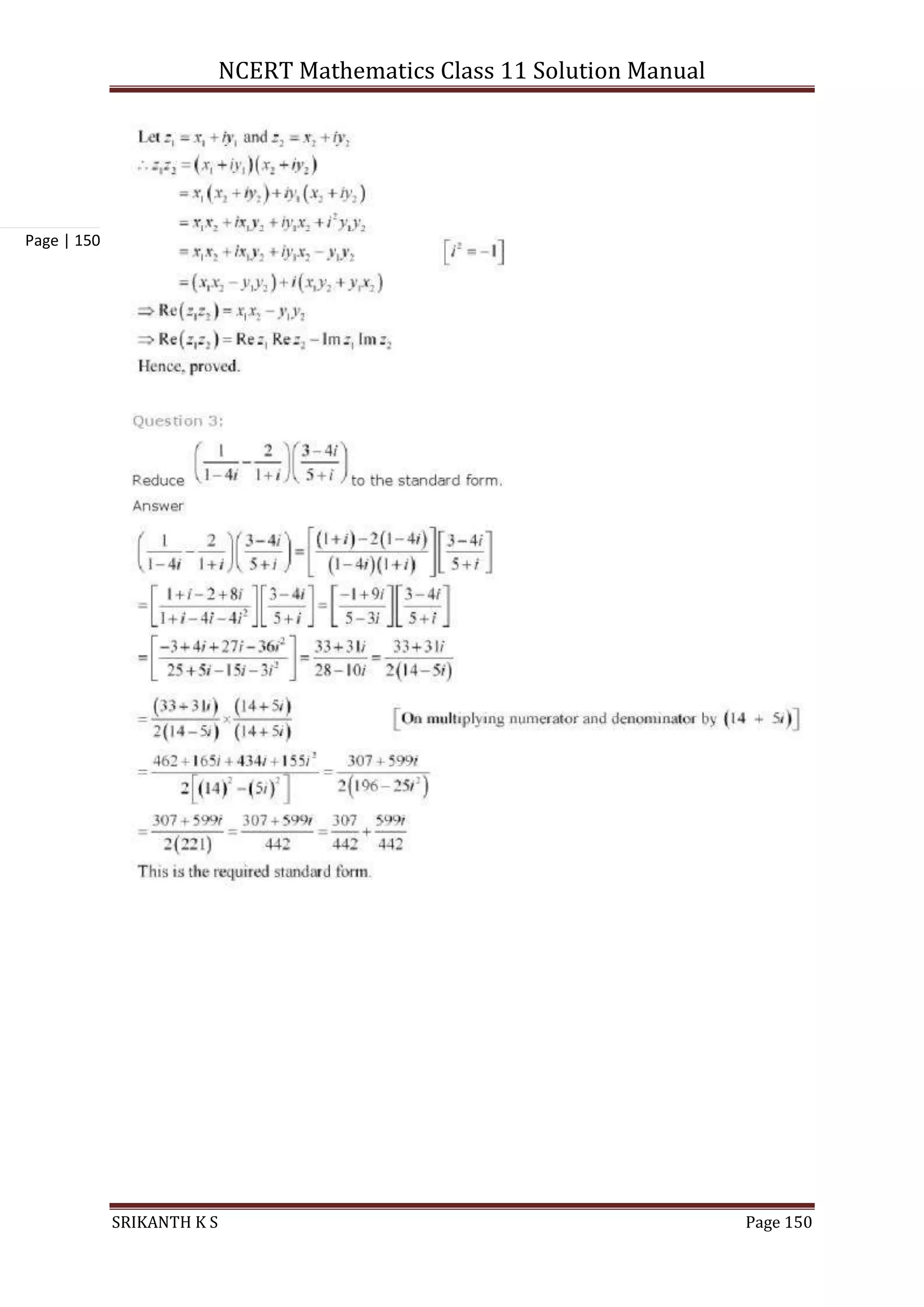 NCERT Mathematics Class 11 Solution Manual
SRIKANTH K S Page 150
Page | 150
 