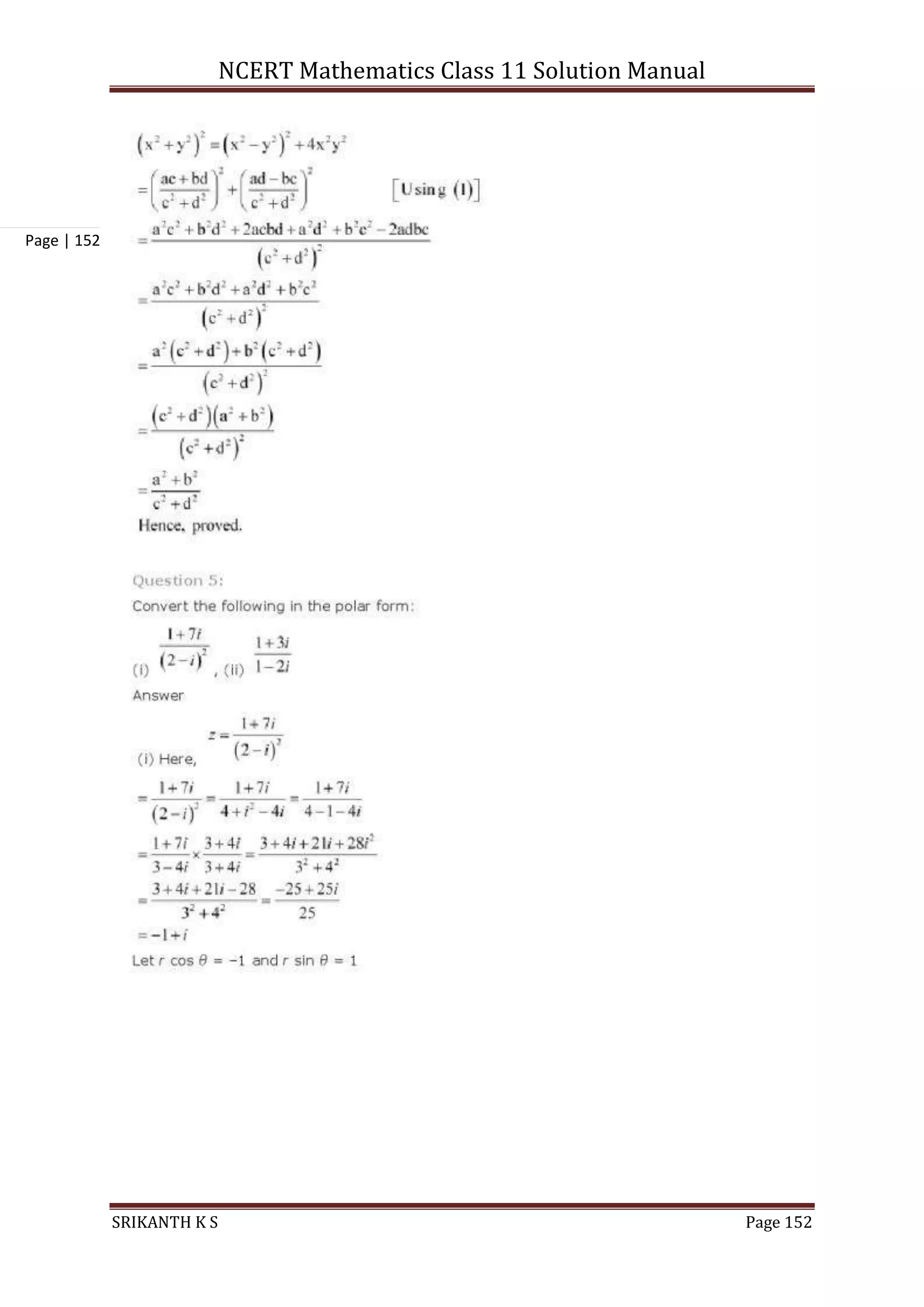 NCERT Mathematics Class 11 Solution Manual
SRIKANTH K S Page 152
Page | 152
 