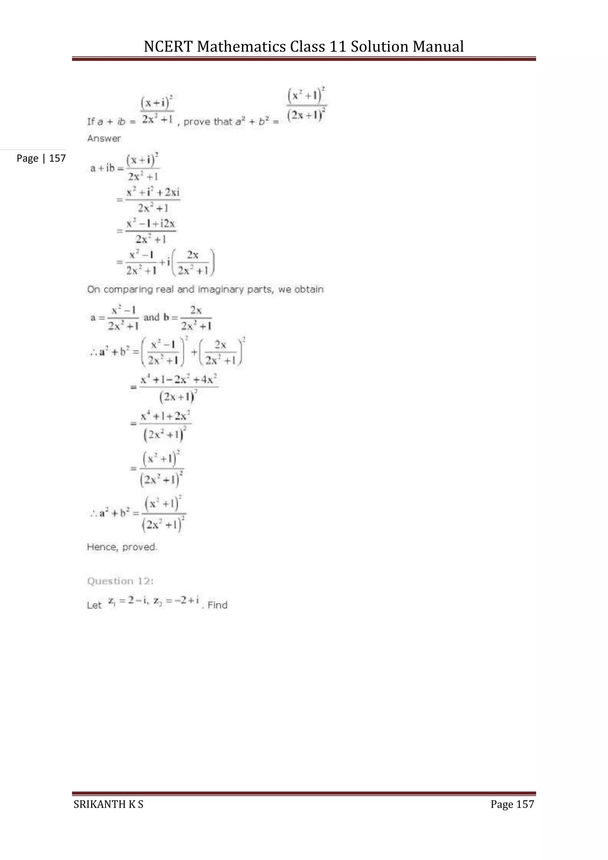 NCERT Mathematics Class 11 Solution Manual
SRIKANTH K S Page 157
Page | 157
 