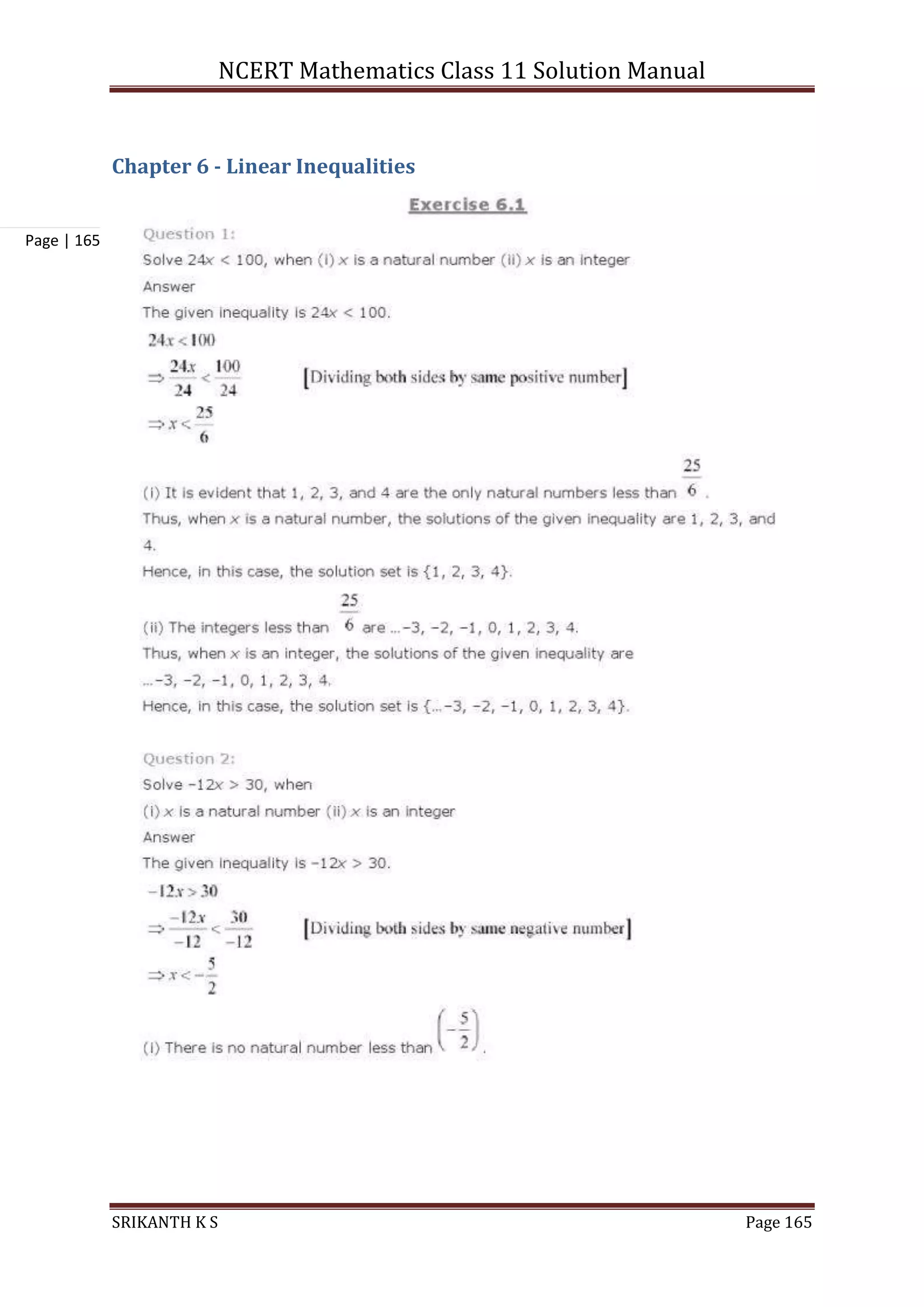 NCERT Mathematics Class 11 Solution Manual
SRIKANTH K S Page 165
Page | 165
Chapter 6 - Linear Inequalities
 