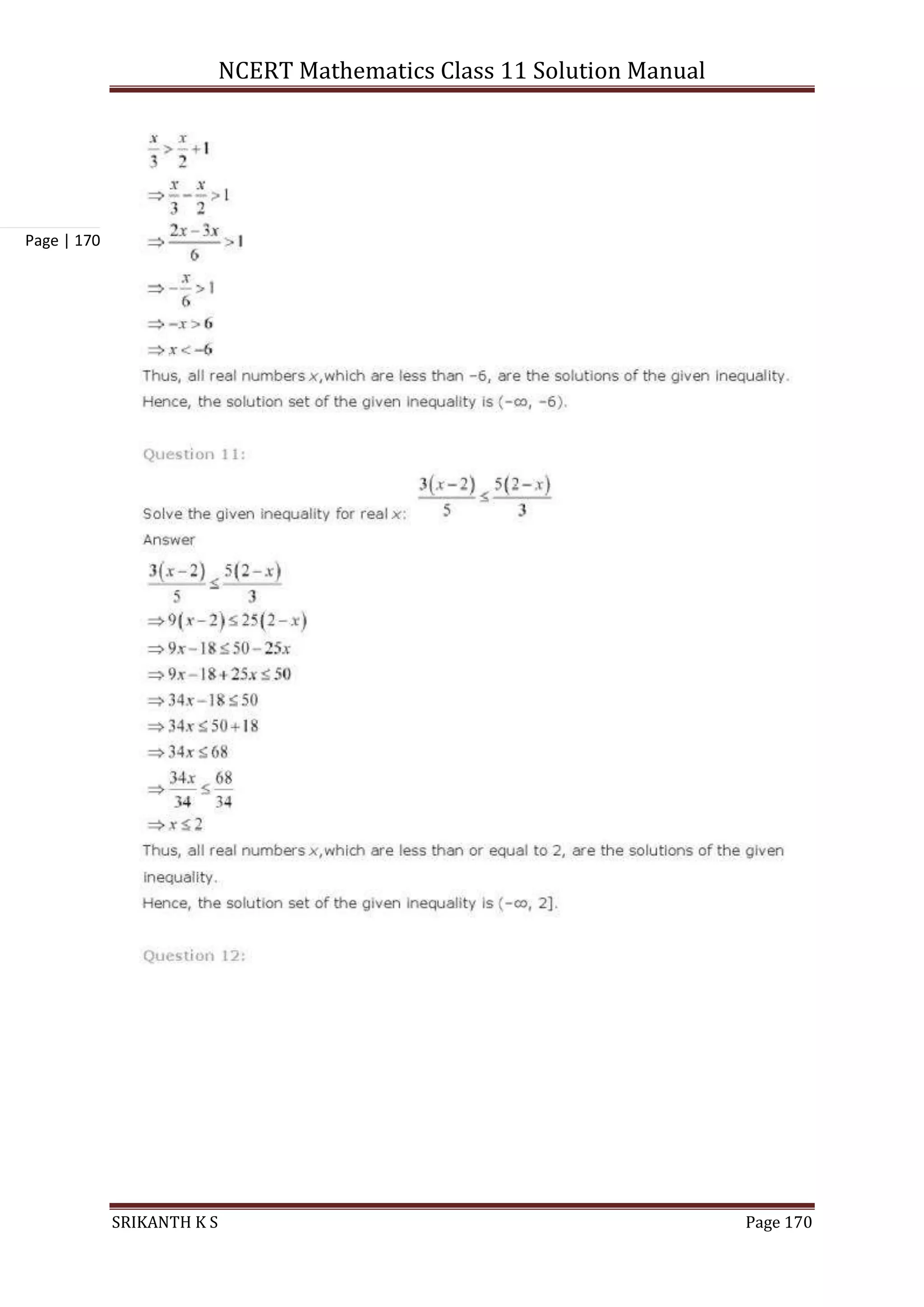 NCERT Mathematics Class 11 Solution Manual
SRIKANTH K S Page 170
Page | 170
 