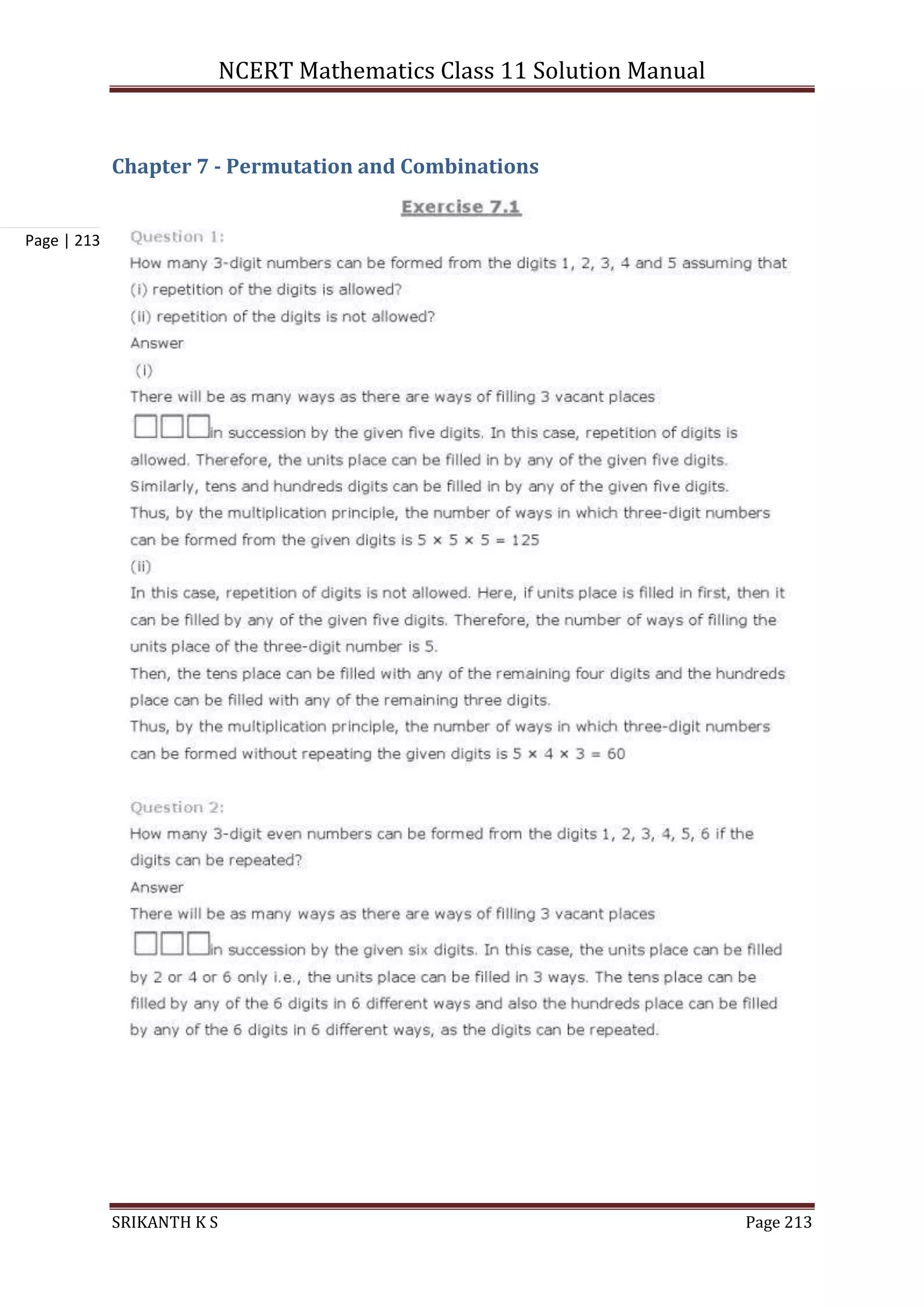 NCERT Mathematics Class 11 Solution Manual
SRIKANTH K S Page 213
Page | 213
Chapter 7 - Permutation and Combinations
 