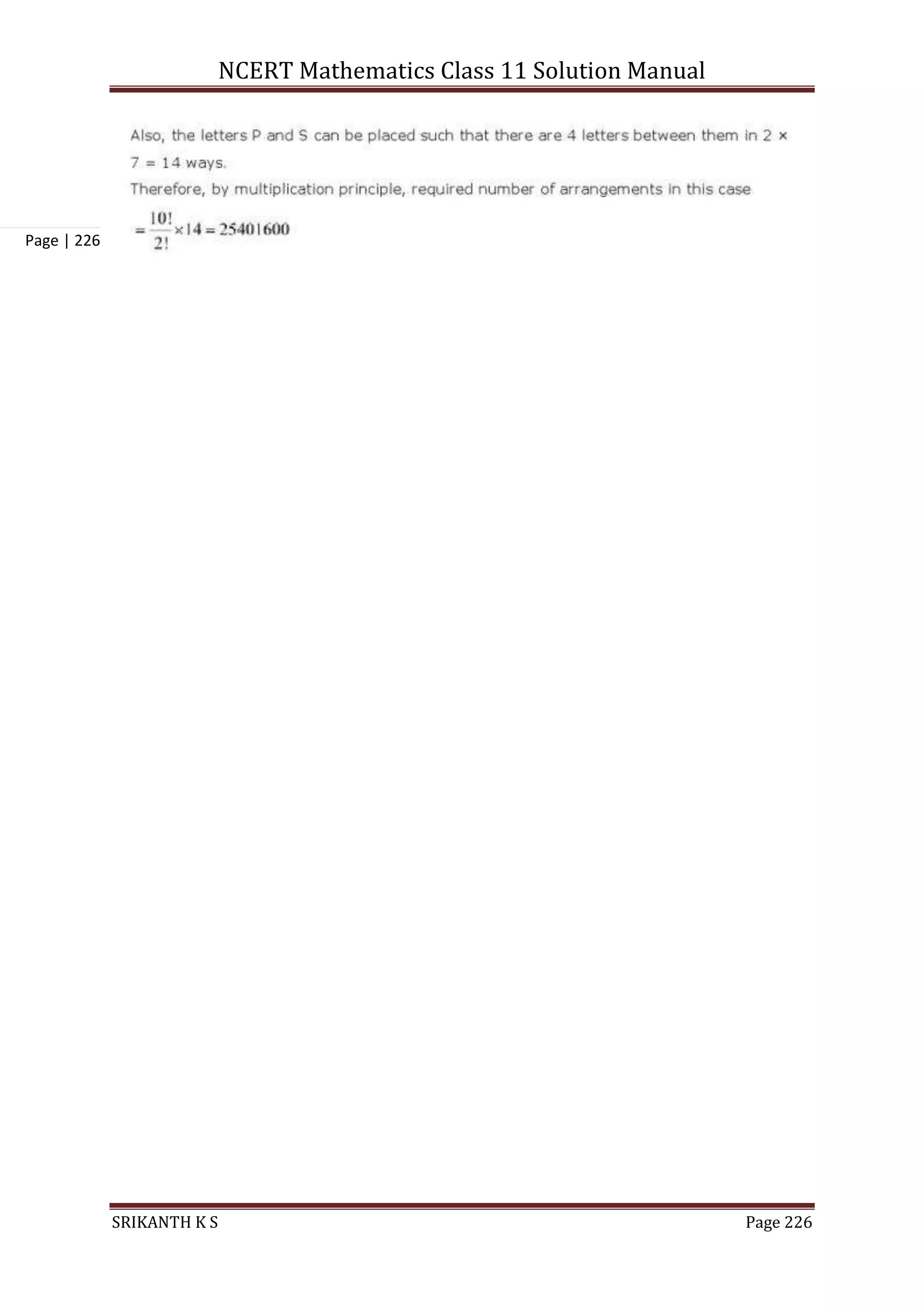 NCERT Mathematics Class 11 Solution Manual
SRIKANTH K S Page 226
Page | 226
 
