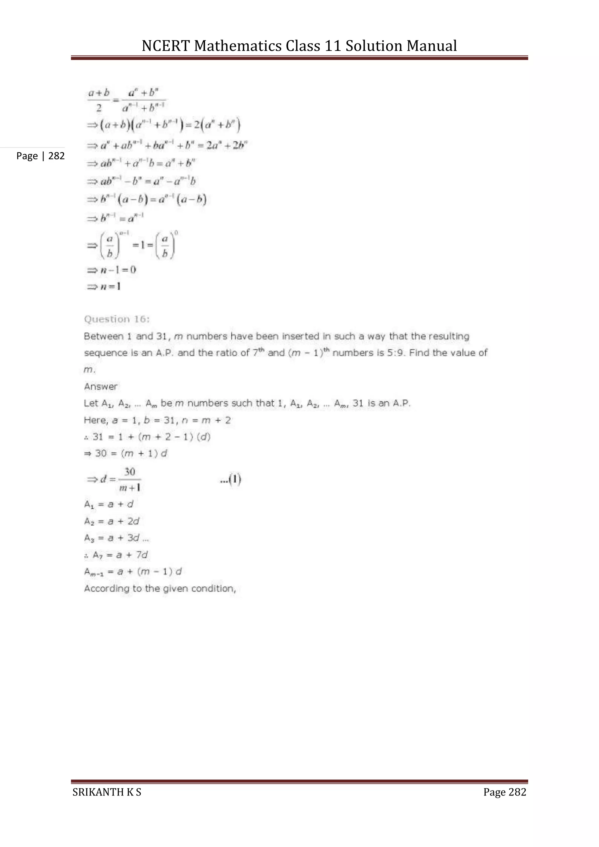 NCERT Mathematics Class 11 Solution Manual
SRIKANTH K S Page 282
Page | 282
 