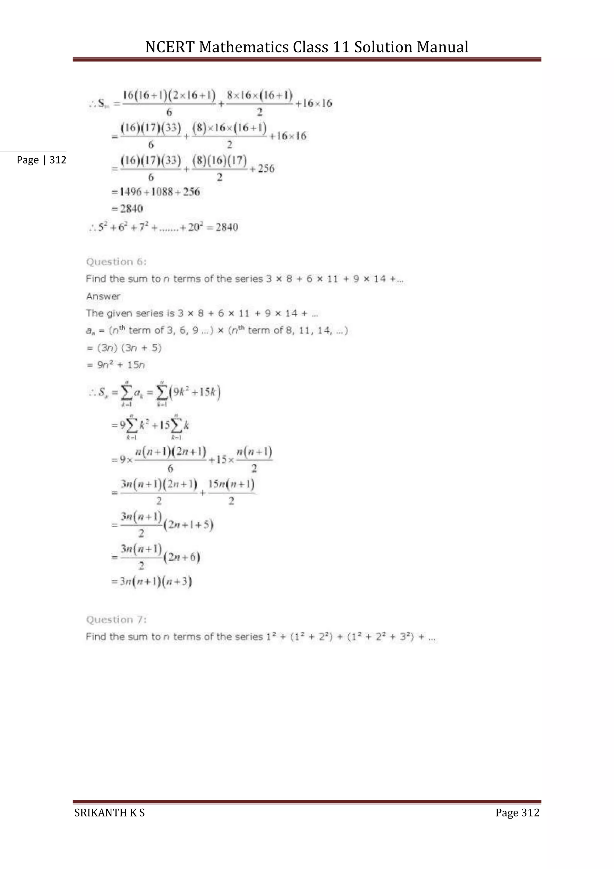 NCERT Mathematics Class 11 Solution Manual
SRIKANTH K S Page 312
Page | 312
 