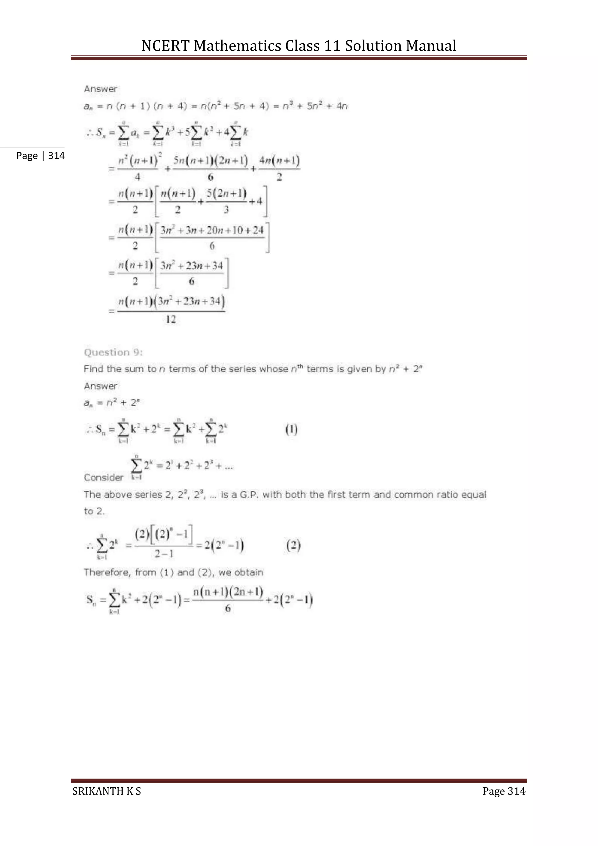 NCERT Mathematics Class 11 Solution Manual
SRIKANTH K S Page 314
Page | 314
 
