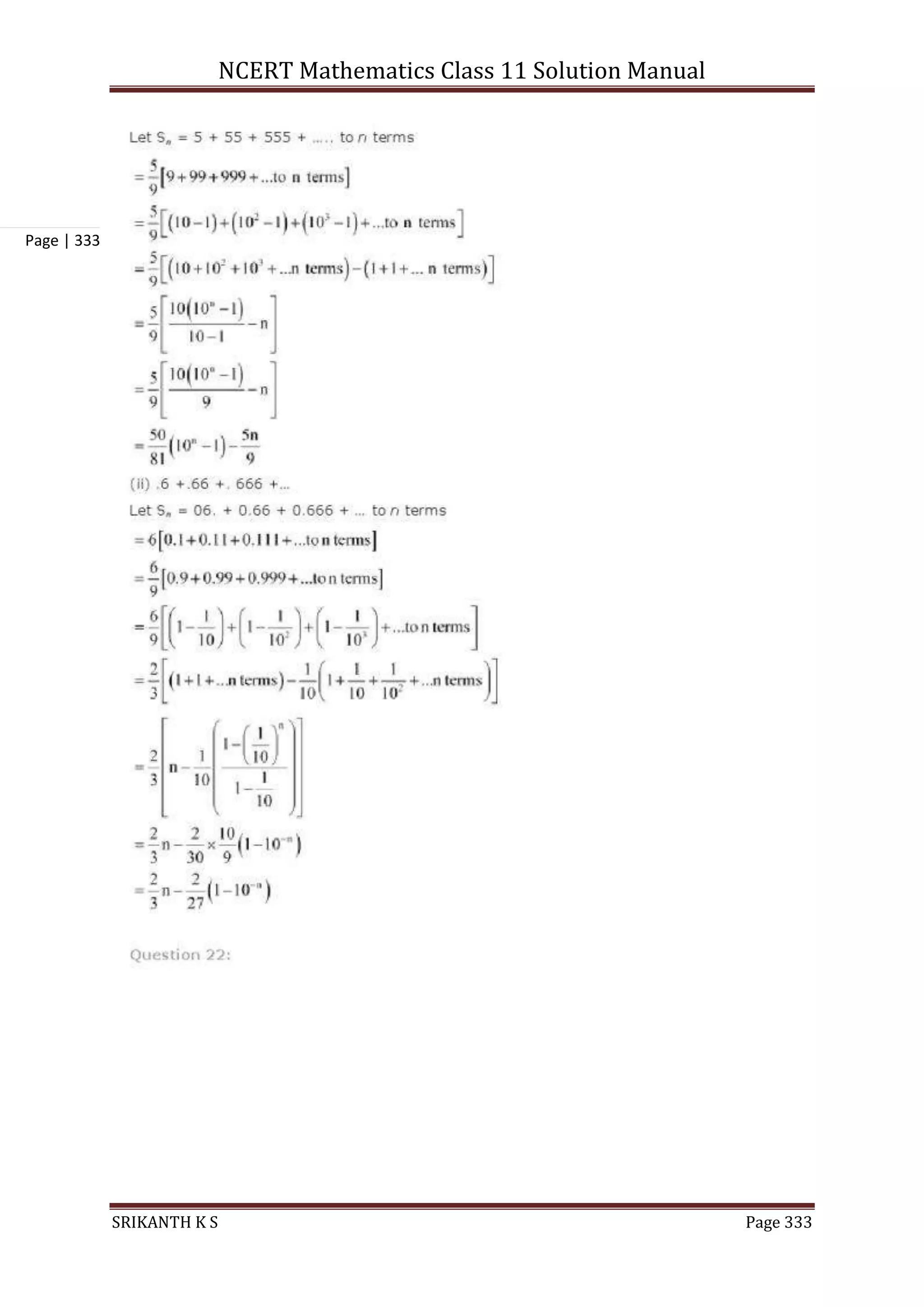 NCERT Mathematics Class 11 Solution Manual
SRIKANTH K S Page 333
Page | 333
 