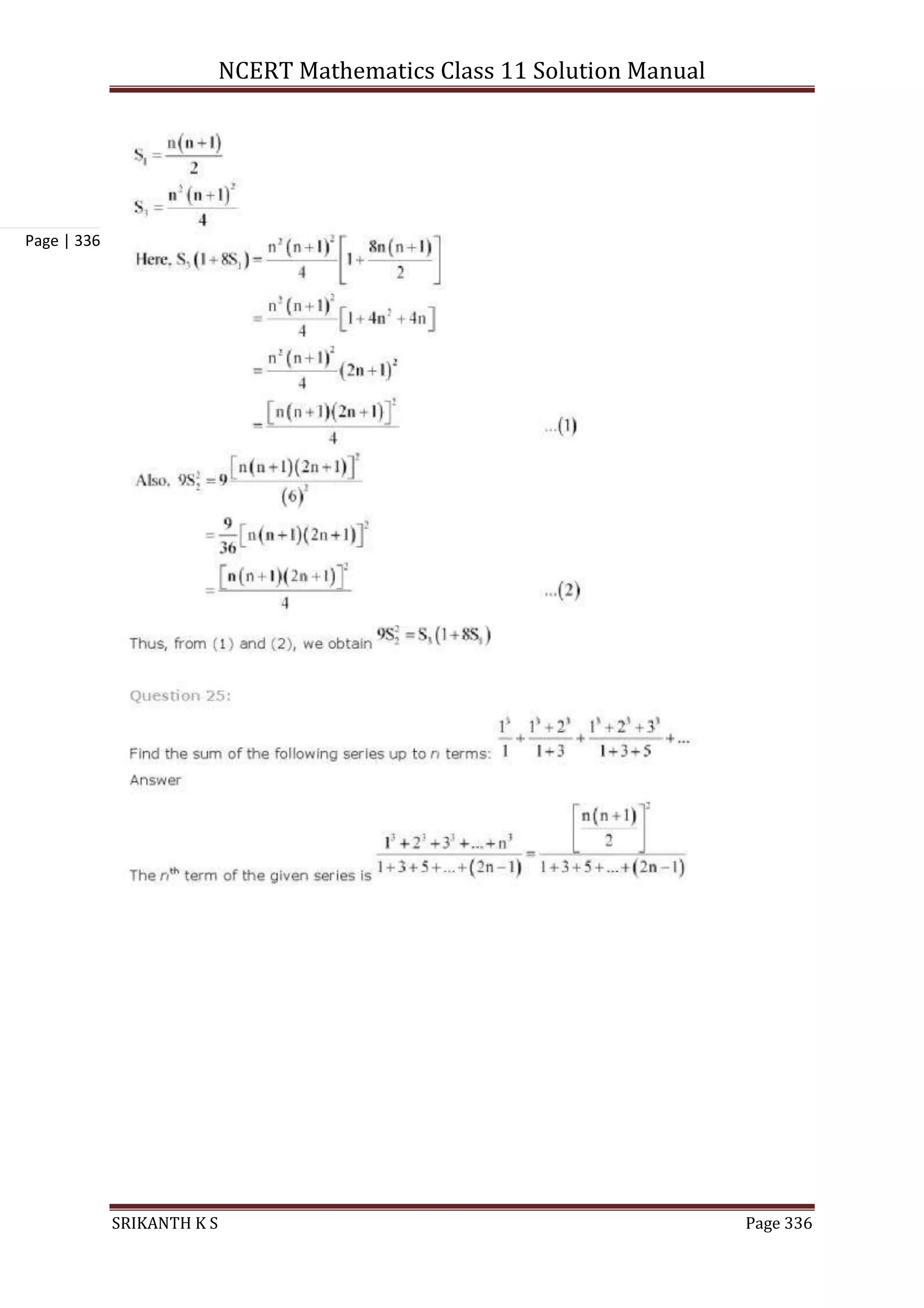 NCERT Mathematics Class 11 Solution Manual
SRIKANTH K S Page 336
Page | 336
 