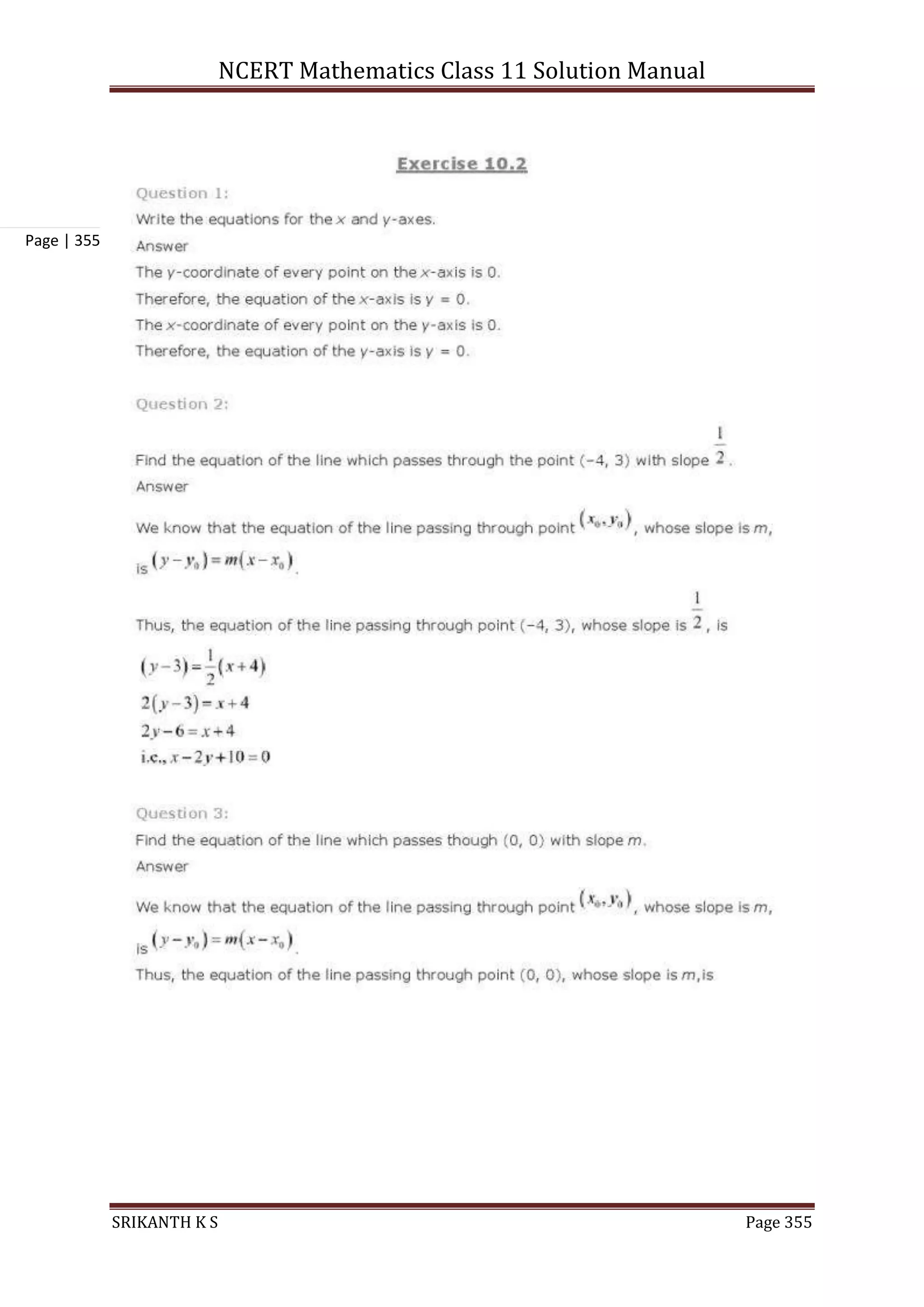NCERT Mathematics Class 11 Solution Manual
SRIKANTH K S Page 355
Page | 355
 