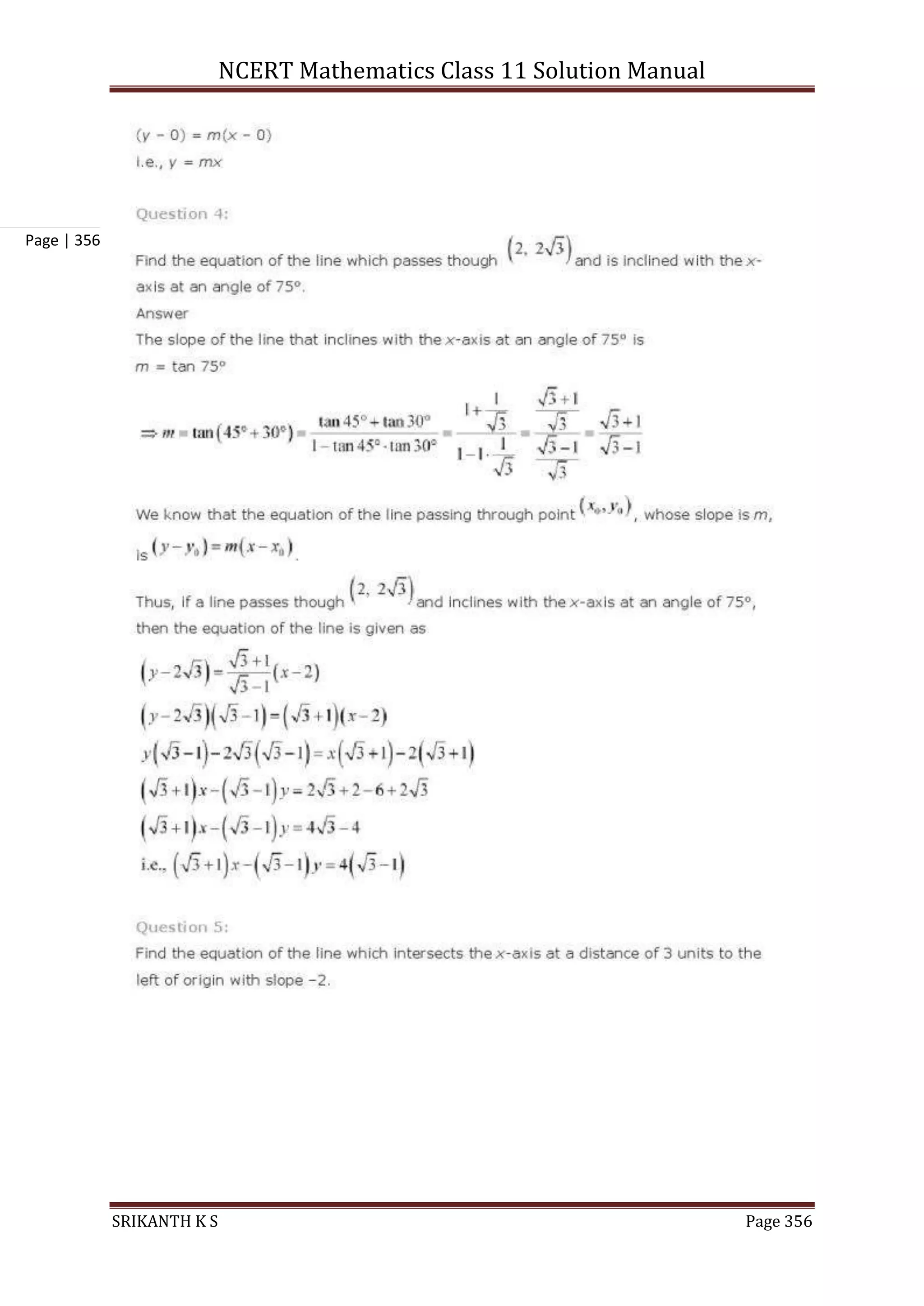 NCERT Mathematics Class 11 Solution Manual
SRIKANTH K S Page 356
Page | 356
 