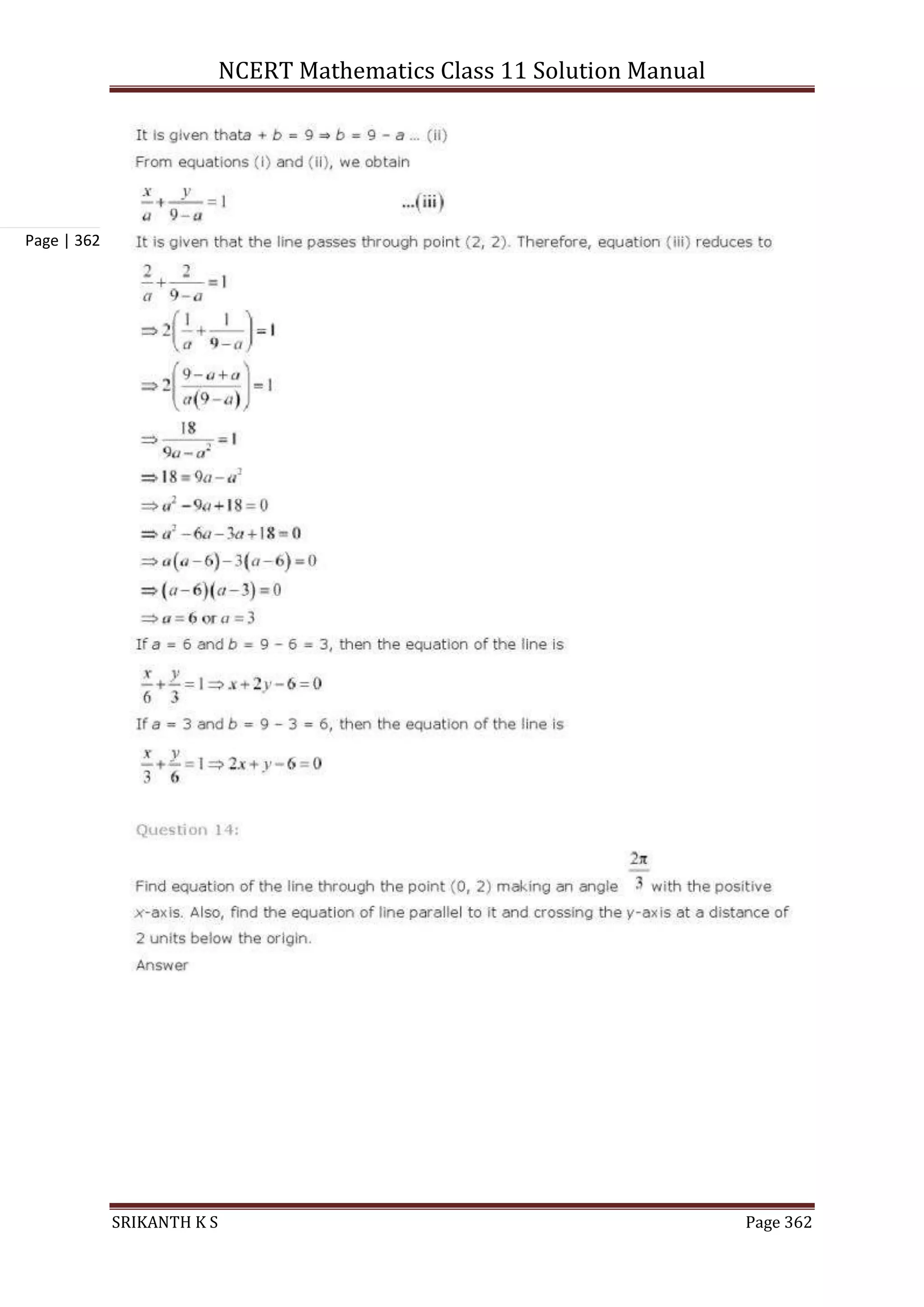 NCERT Mathematics Class 11 Solution Manual
SRIKANTH K S Page 362
Page | 362
 