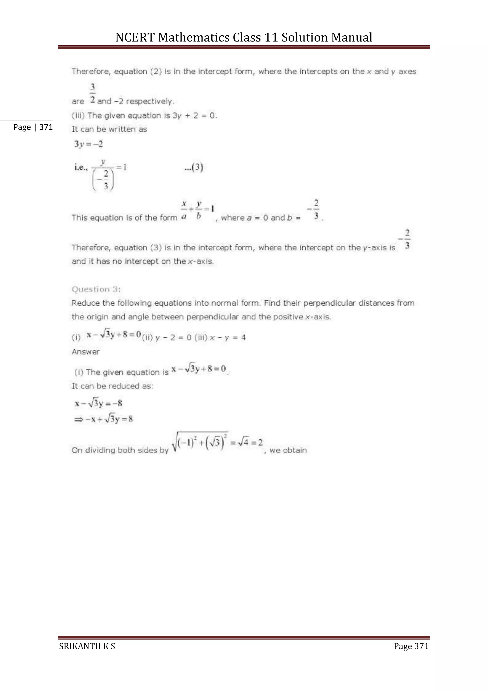 NCERT Mathematics Class 11 Solution Manual
SRIKANTH K S Page 371
Page | 371
 