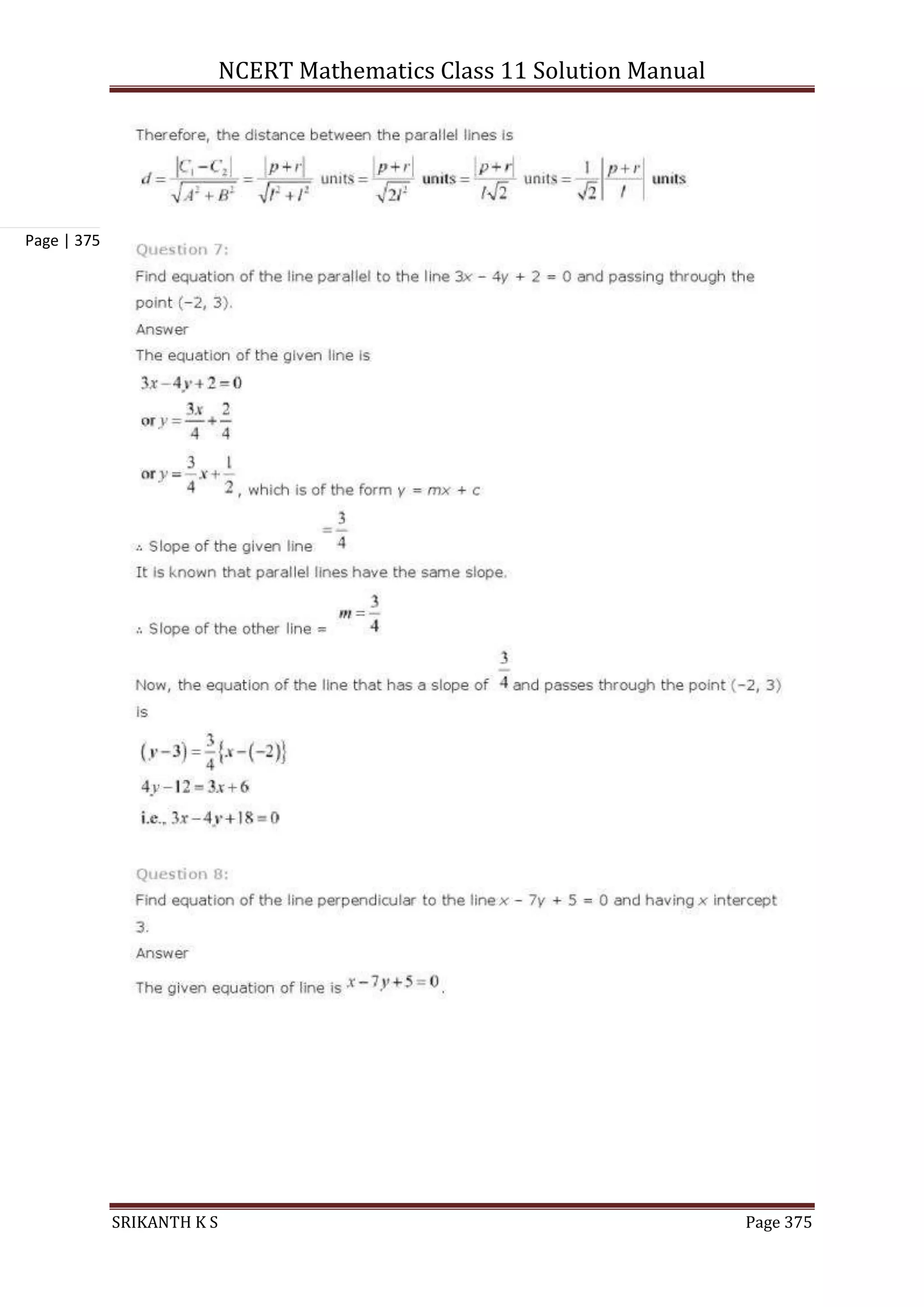 NCERT Mathematics Class 11 Solution Manual
SRIKANTH K S Page 375
Page | 375
 