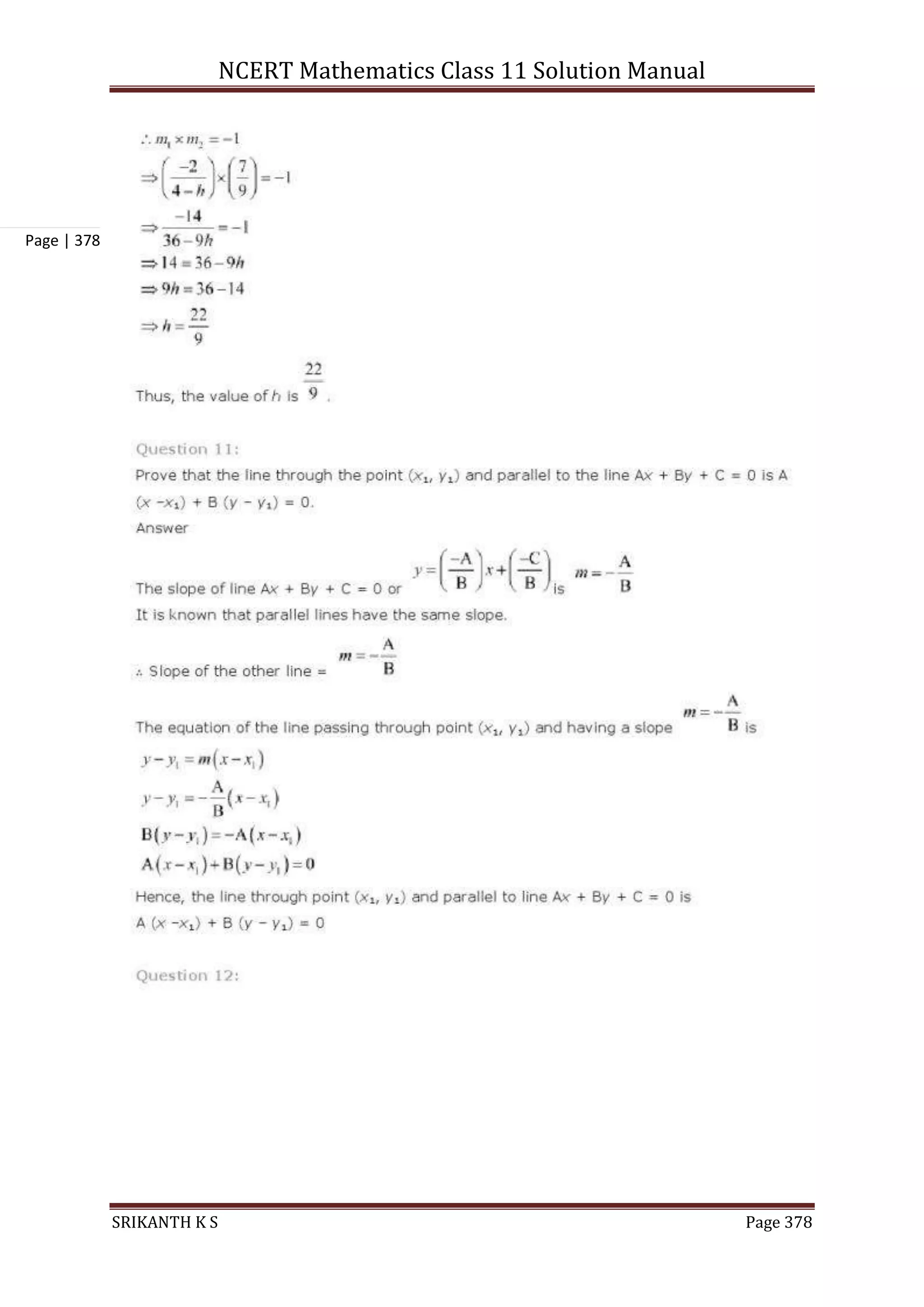NCERT Mathematics Class 11 Solution Manual
SRIKANTH K S Page 378
Page | 378
 