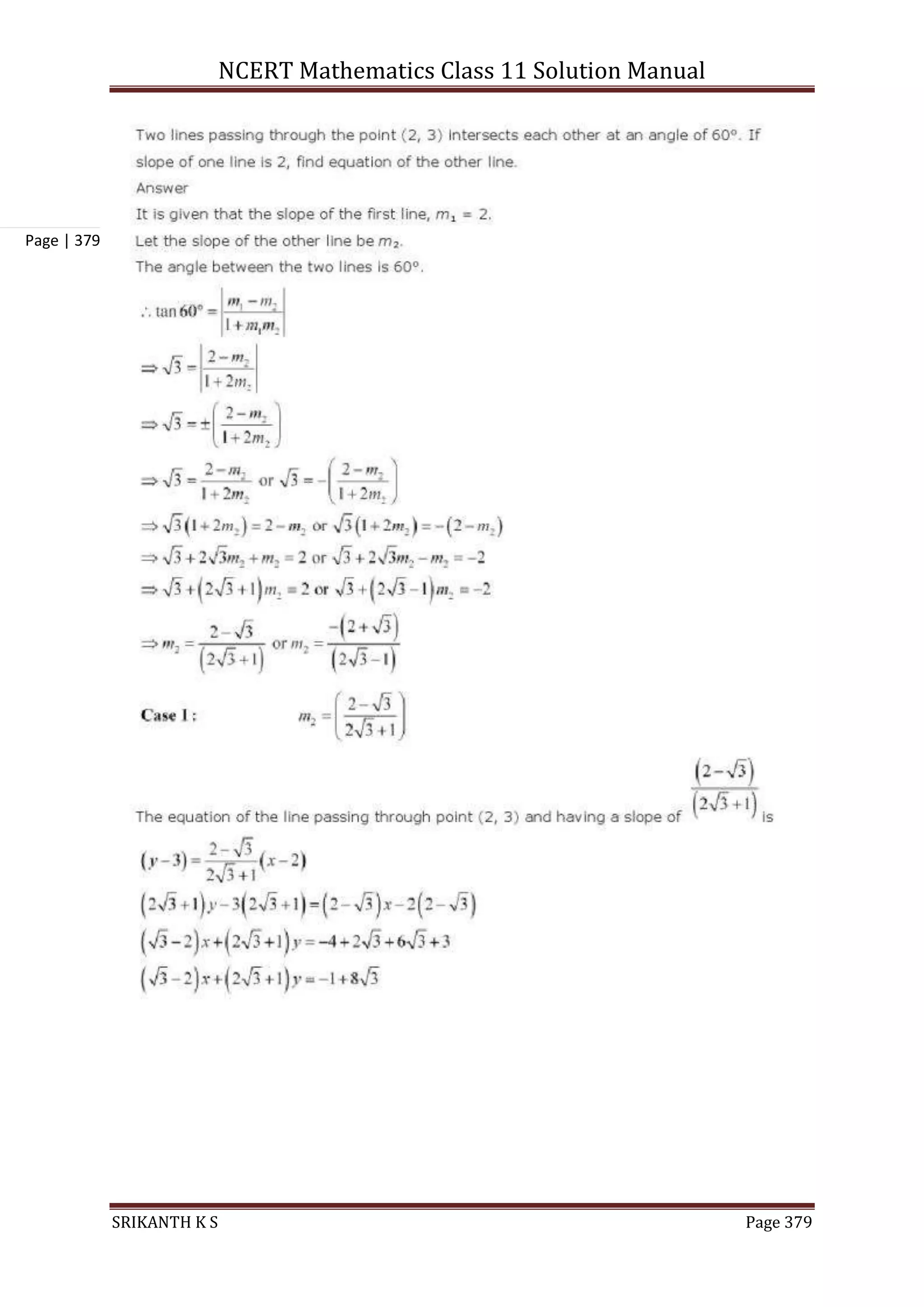 NCERT Mathematics Class 11 Solution Manual
SRIKANTH K S Page 379
Page | 379
 